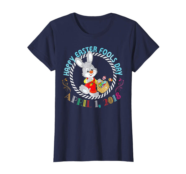 April Fools Day Easter 2018 Tshirt
