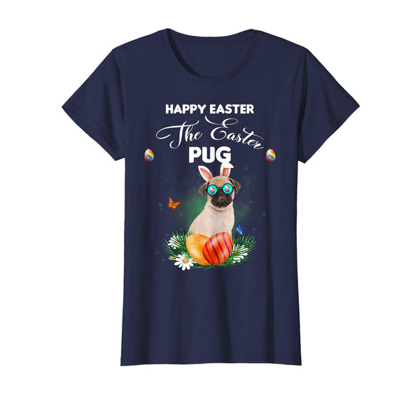 Pug Dog Sunglass Bunny Happy Easter Day Tshirt