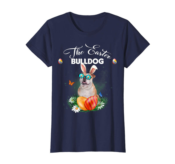Bulldog Bunny Easter Day Dog Gifts T-Shirt