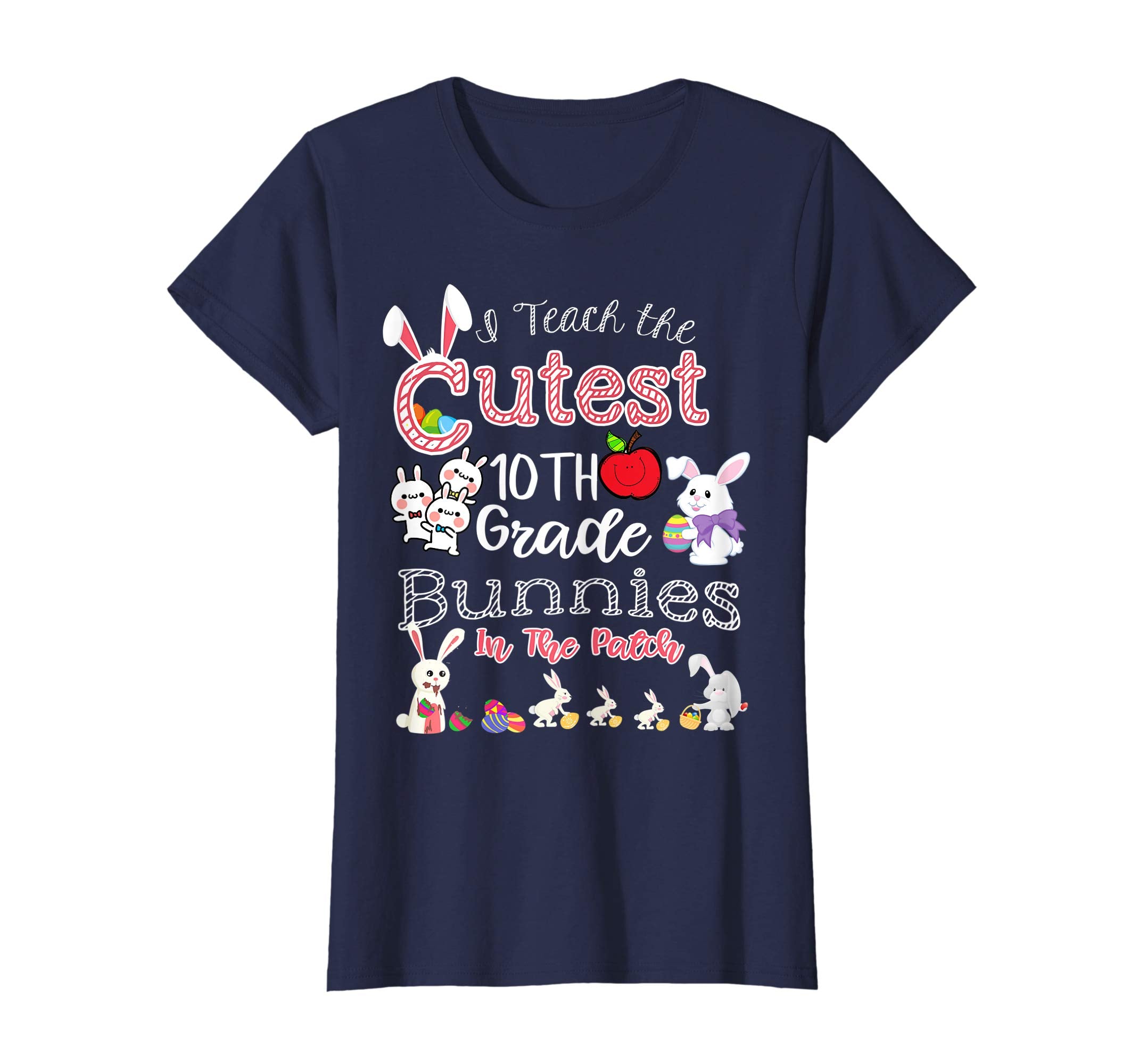 Cute Easter 10th Grade Teacher T Shirt - Cutest Bunnies