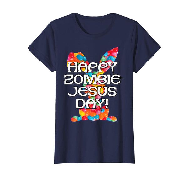 Happy Zombie Jesus Day Easter Bunny Tshirt