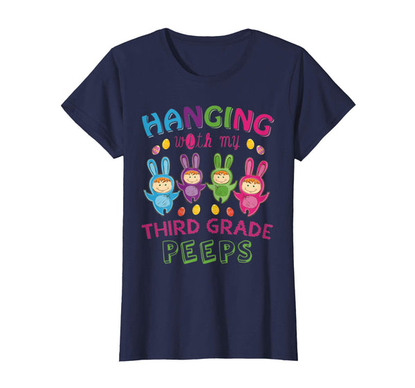 Hanging With My Third Grade Peeps Easter Teacher T-Shirt