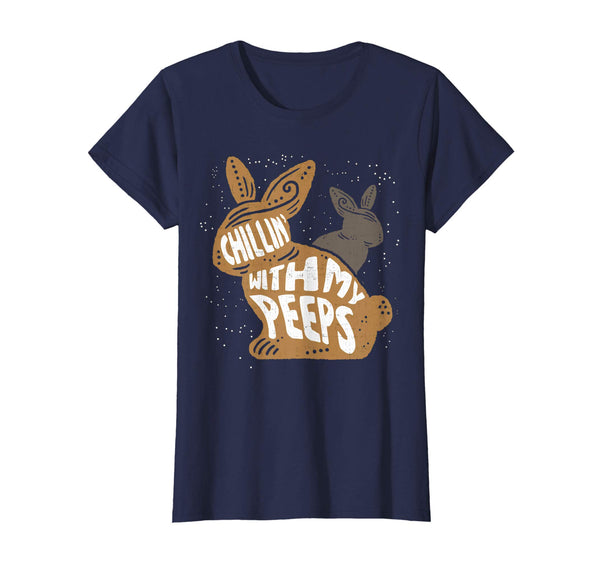Chillin' With My Peeps Easter Bunny T-Shirt