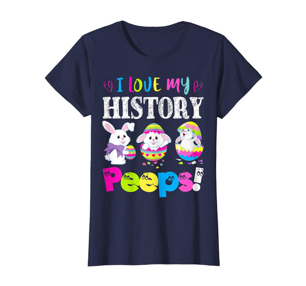 I Love My History Peeps Easter Bunny Gift T-Shirt