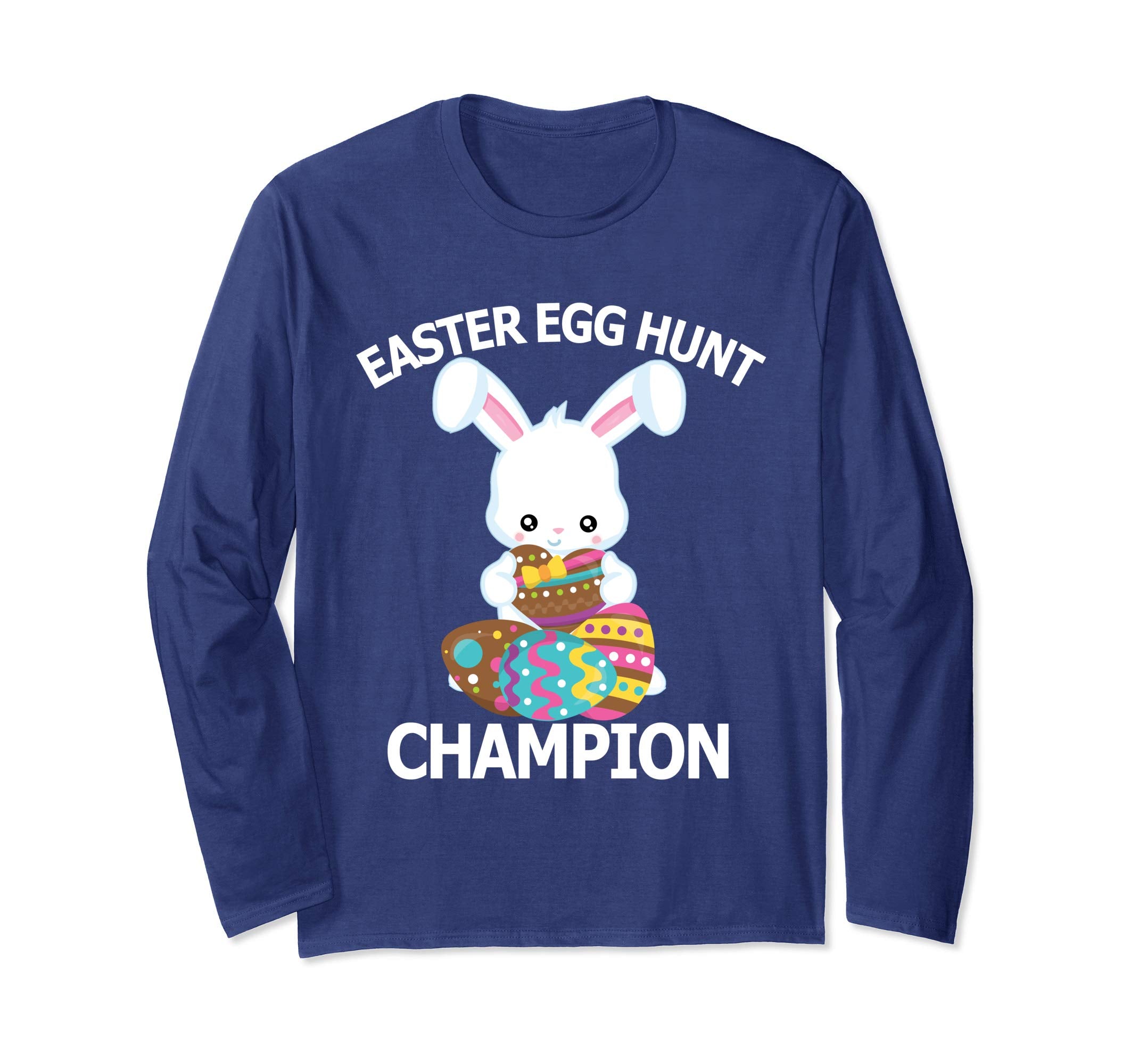 Easter Egg Hunt Champion Shirt Cute Bunny Long Sleeve