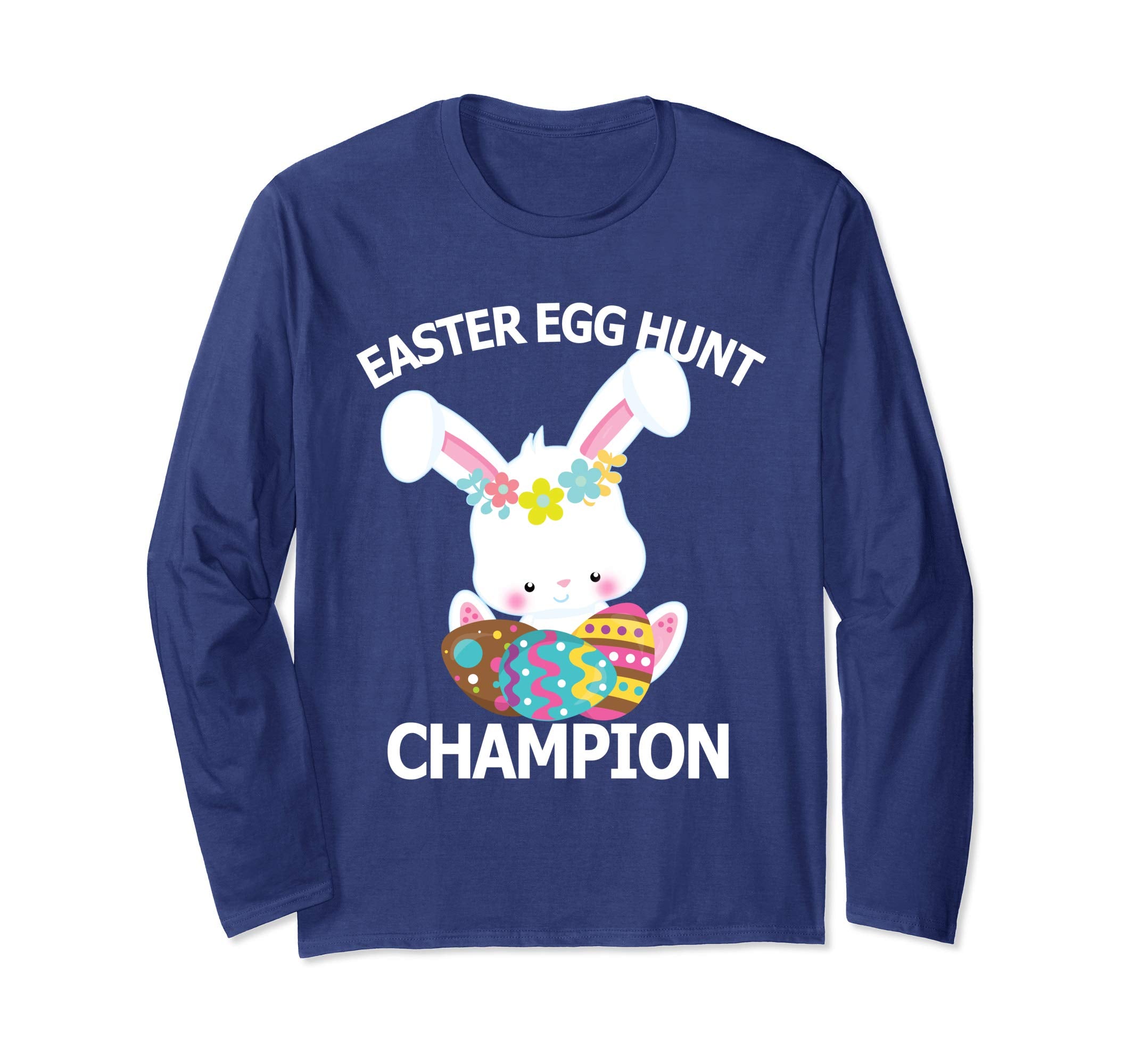 Easter Egg Hunt Champion Shirt Cute Bunny Long Sleeve