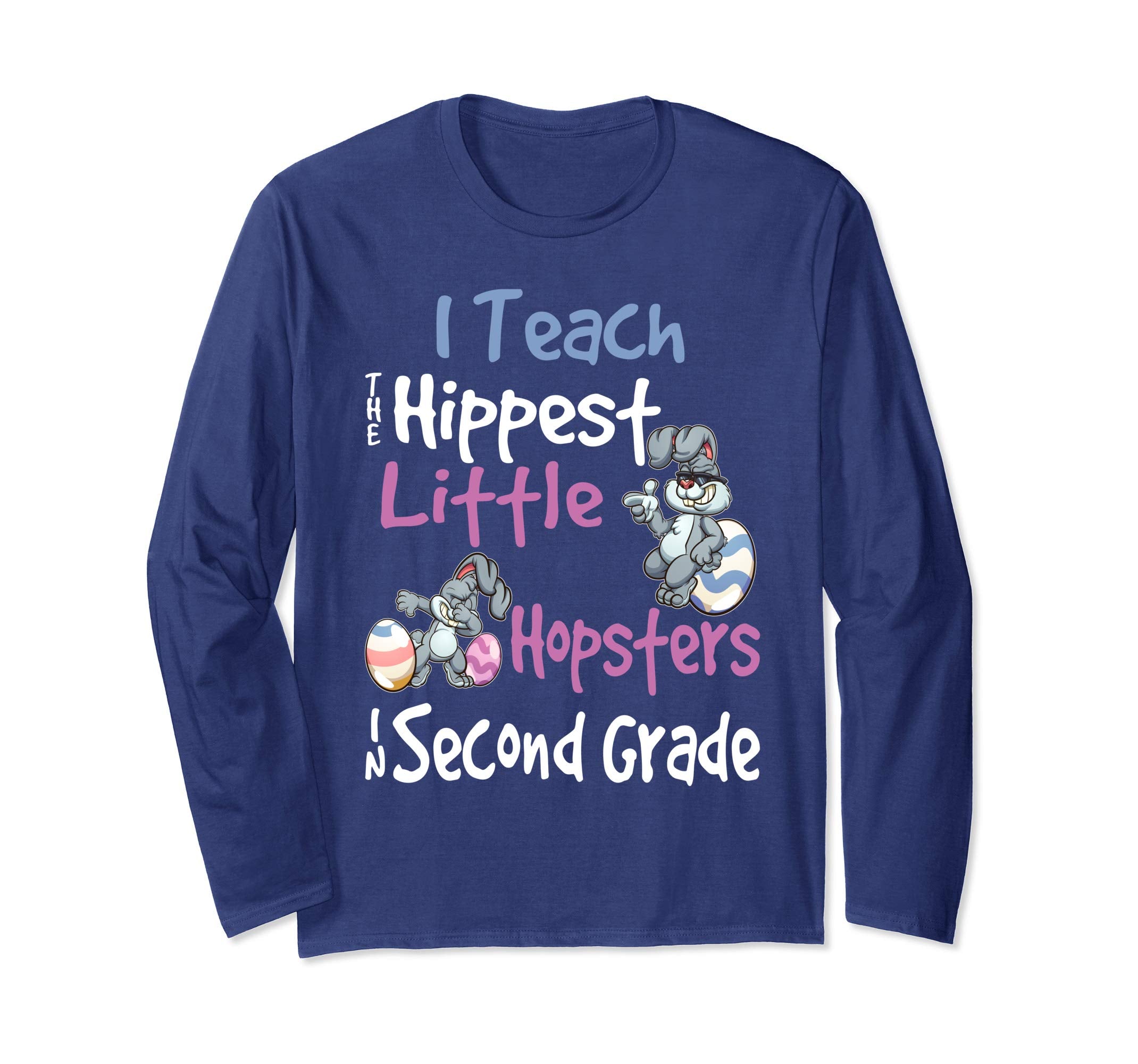 Easter 2nd Grade Teacher Shirt Gift Easter Long Sleeve Shirt