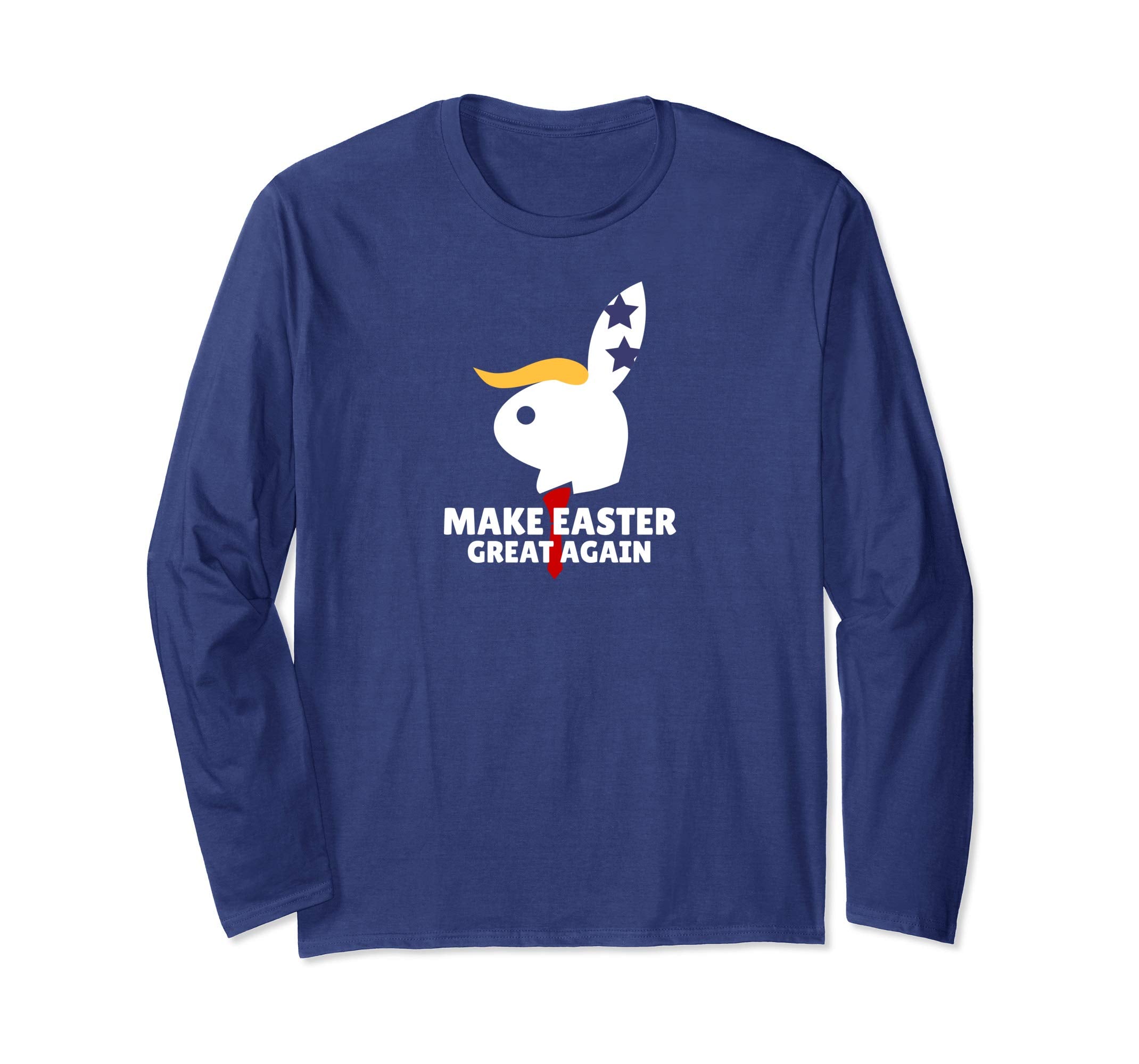 Funny Easter Bunny 2019 Donald Trump Long Sleeve