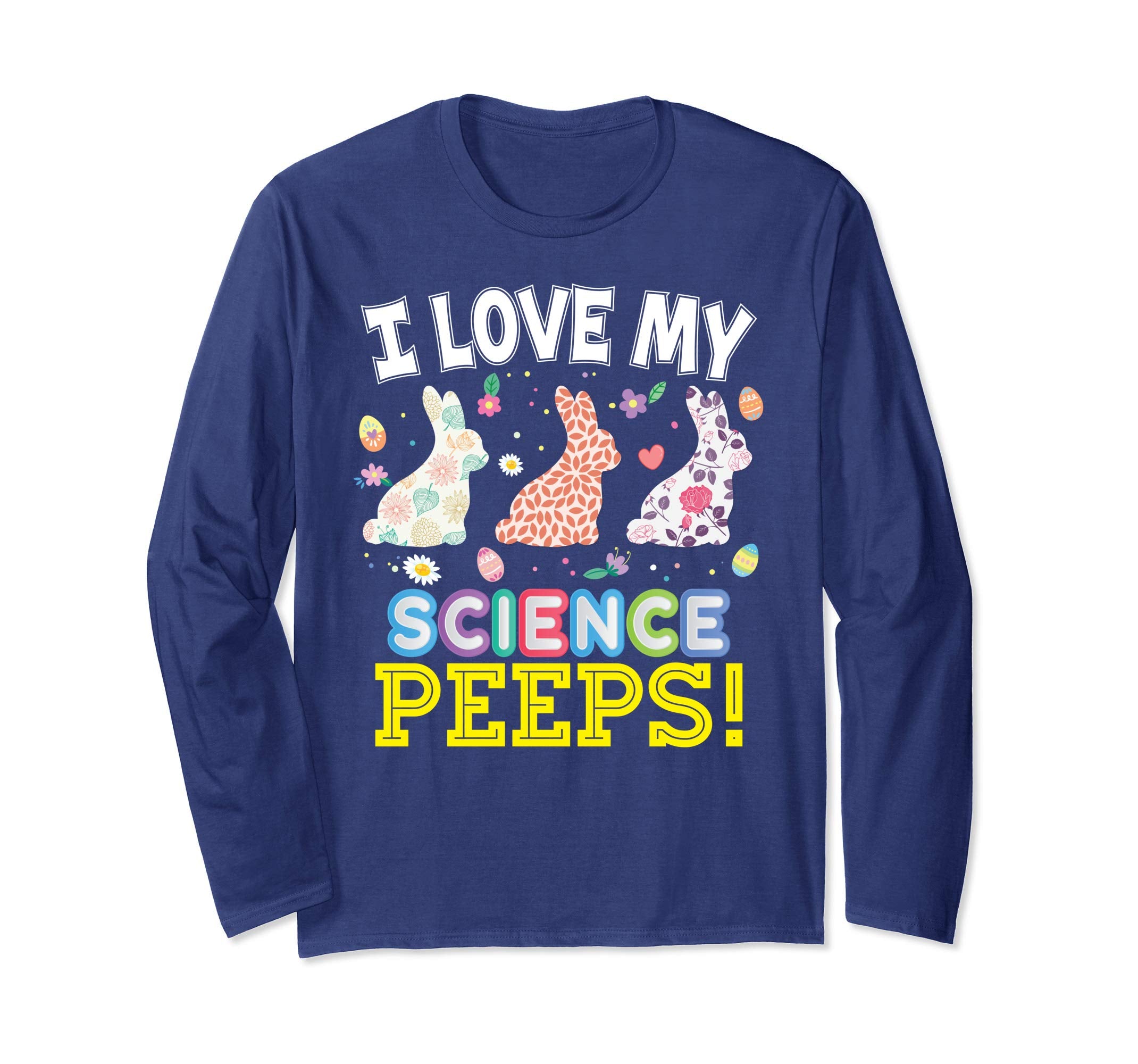 I Love My Science Peeps Teacher Easter Bunnies T-Shirt Cute
