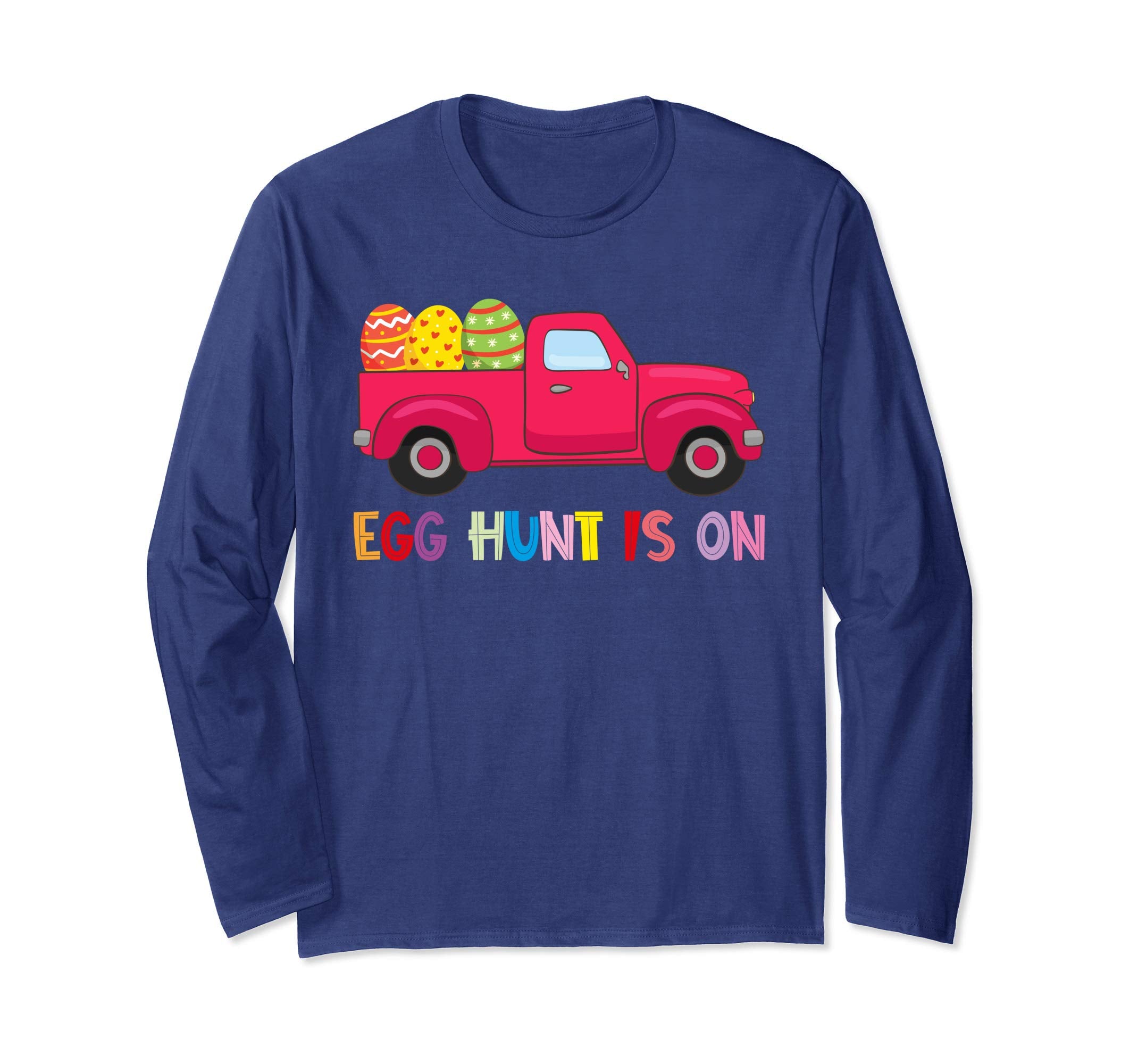 Happy Easter Truck Egg Hunt Is On Long Sleeve T Shirt Gift