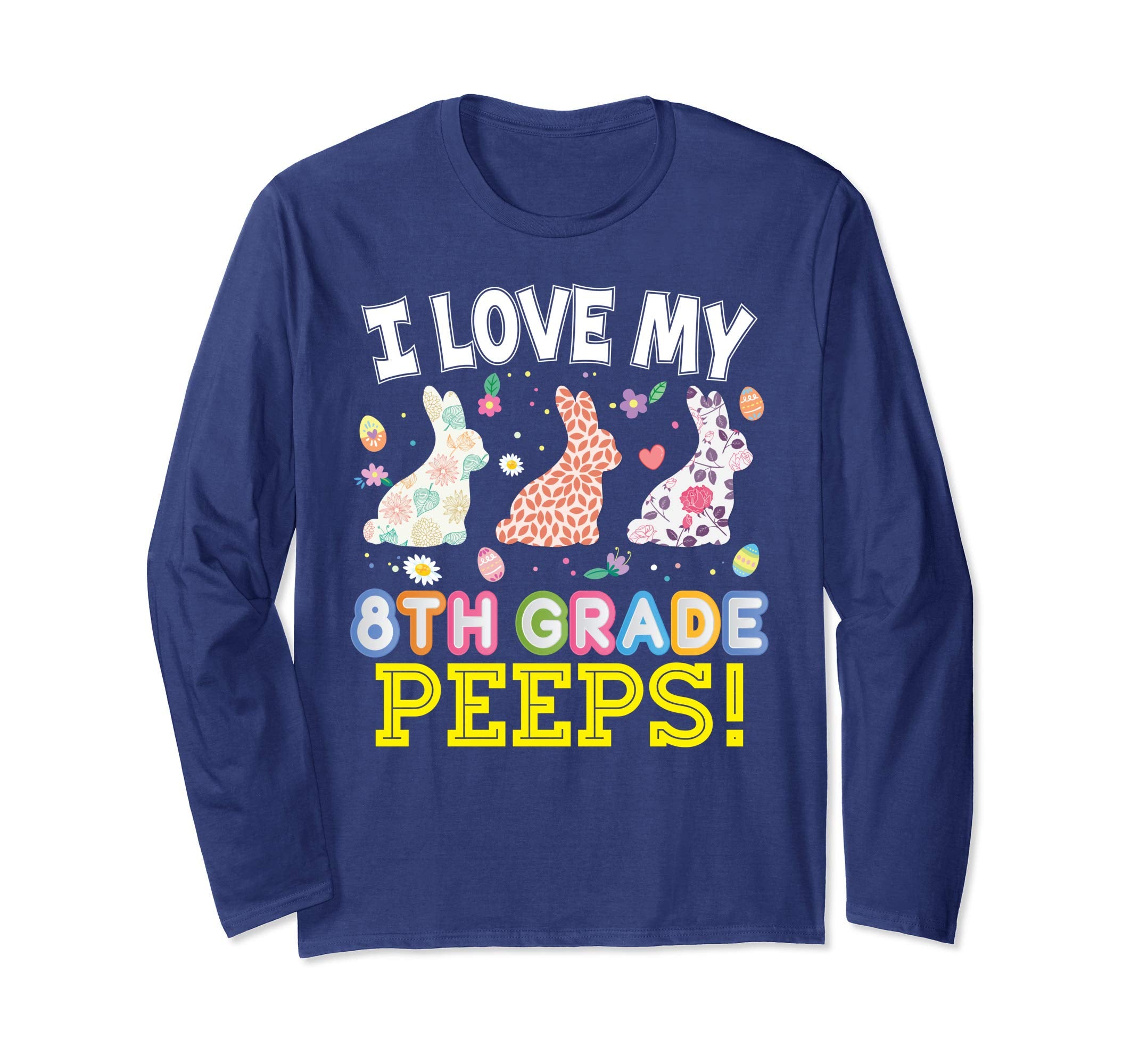 I Love My 8th Grade Peeps Eighth Easter Bunnies T-Shirt