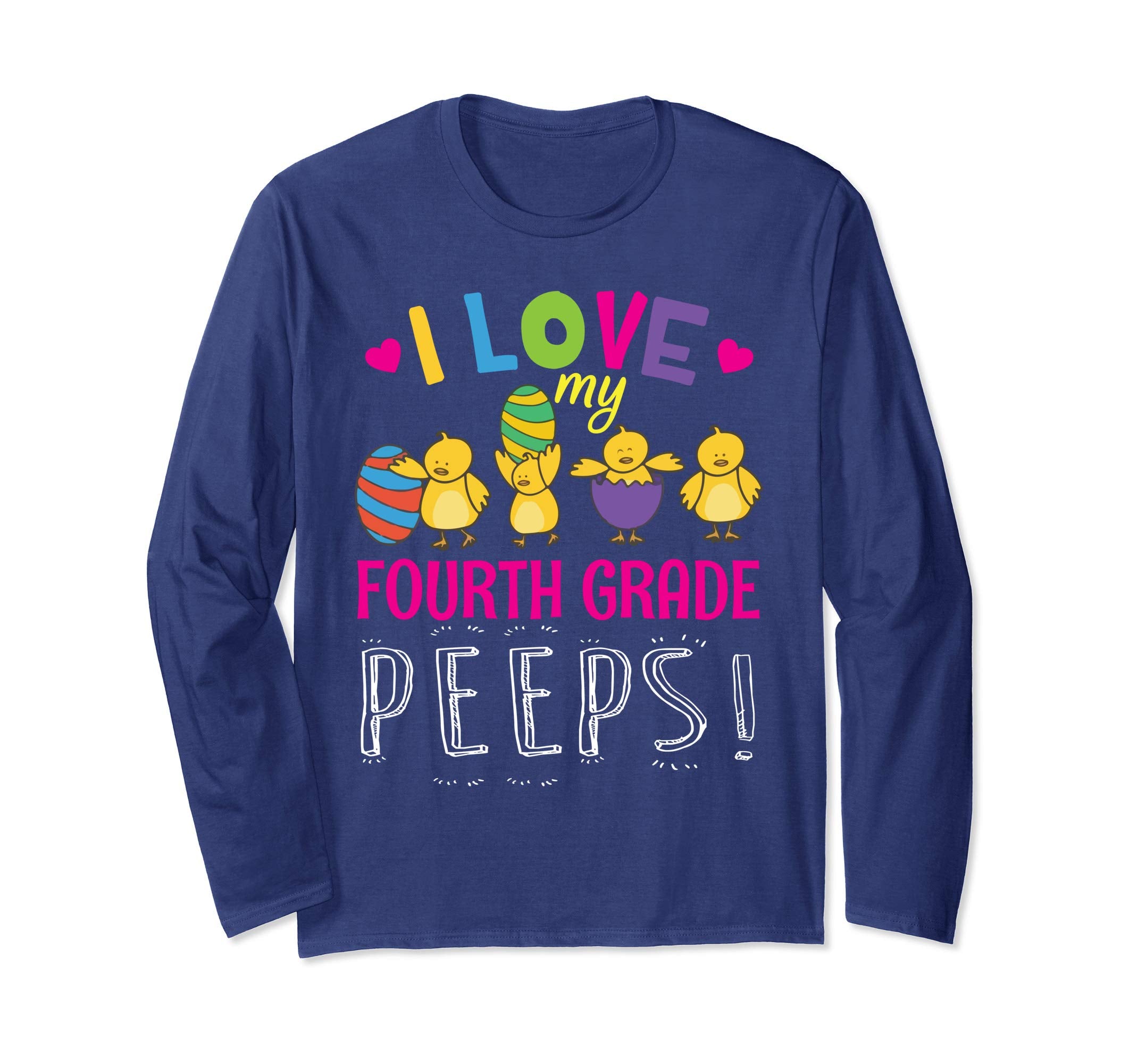 Hearts Chicks Easter Eggs I Love My Fourth Grade Peeps Shirt
