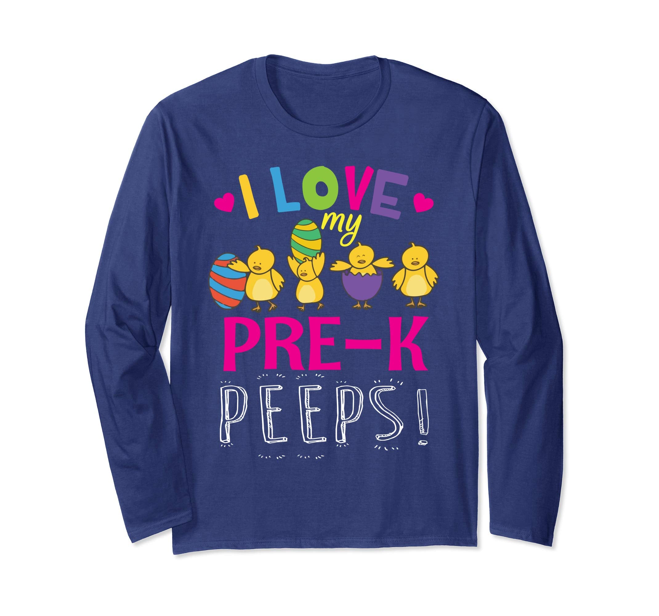 Hearts Chicks Easter Eggs I Love My Pre-k Peeps Shirt