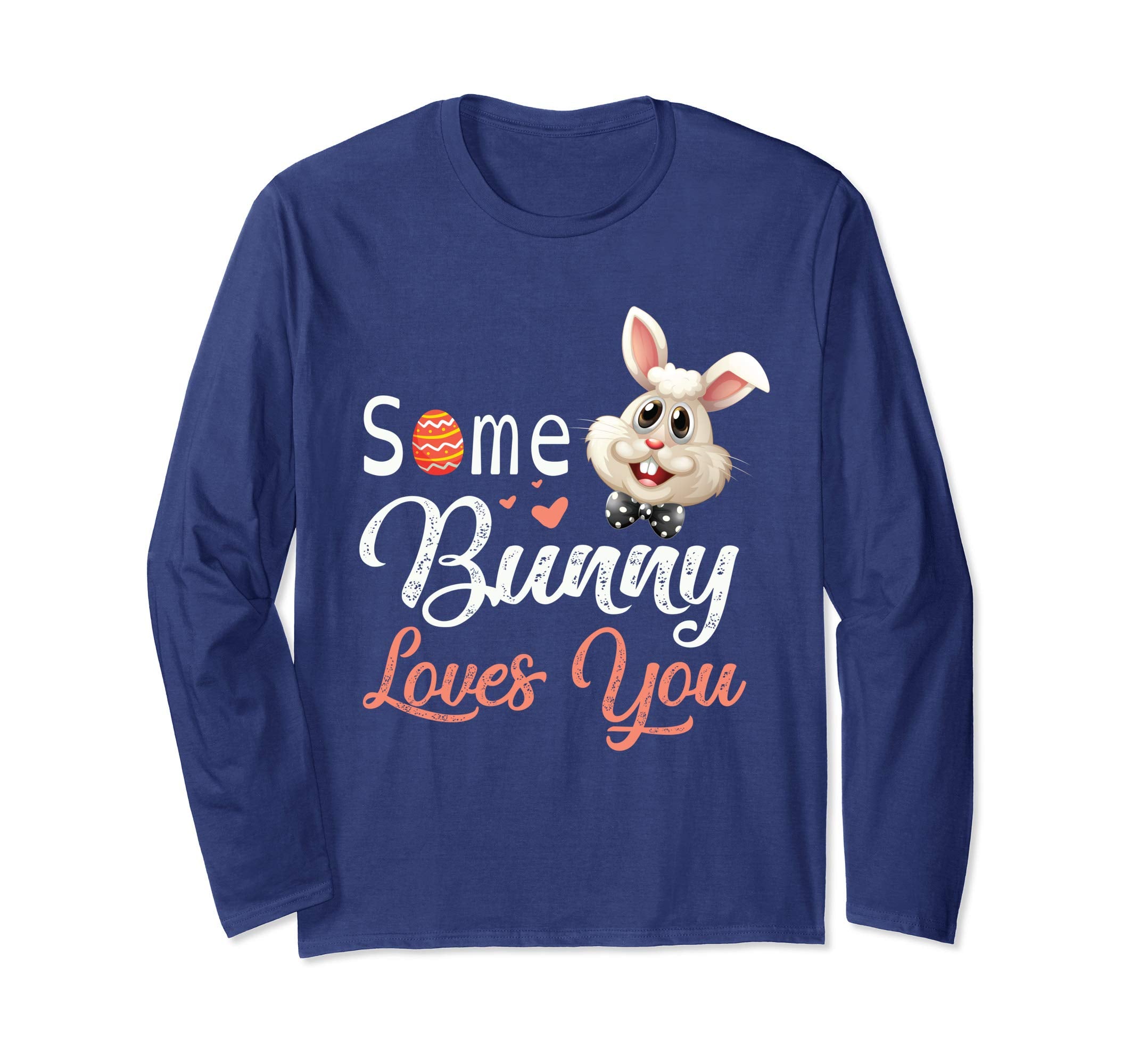 Easter Eggs Hearts Rabbit Some Bunny Loves You Happy Shirt