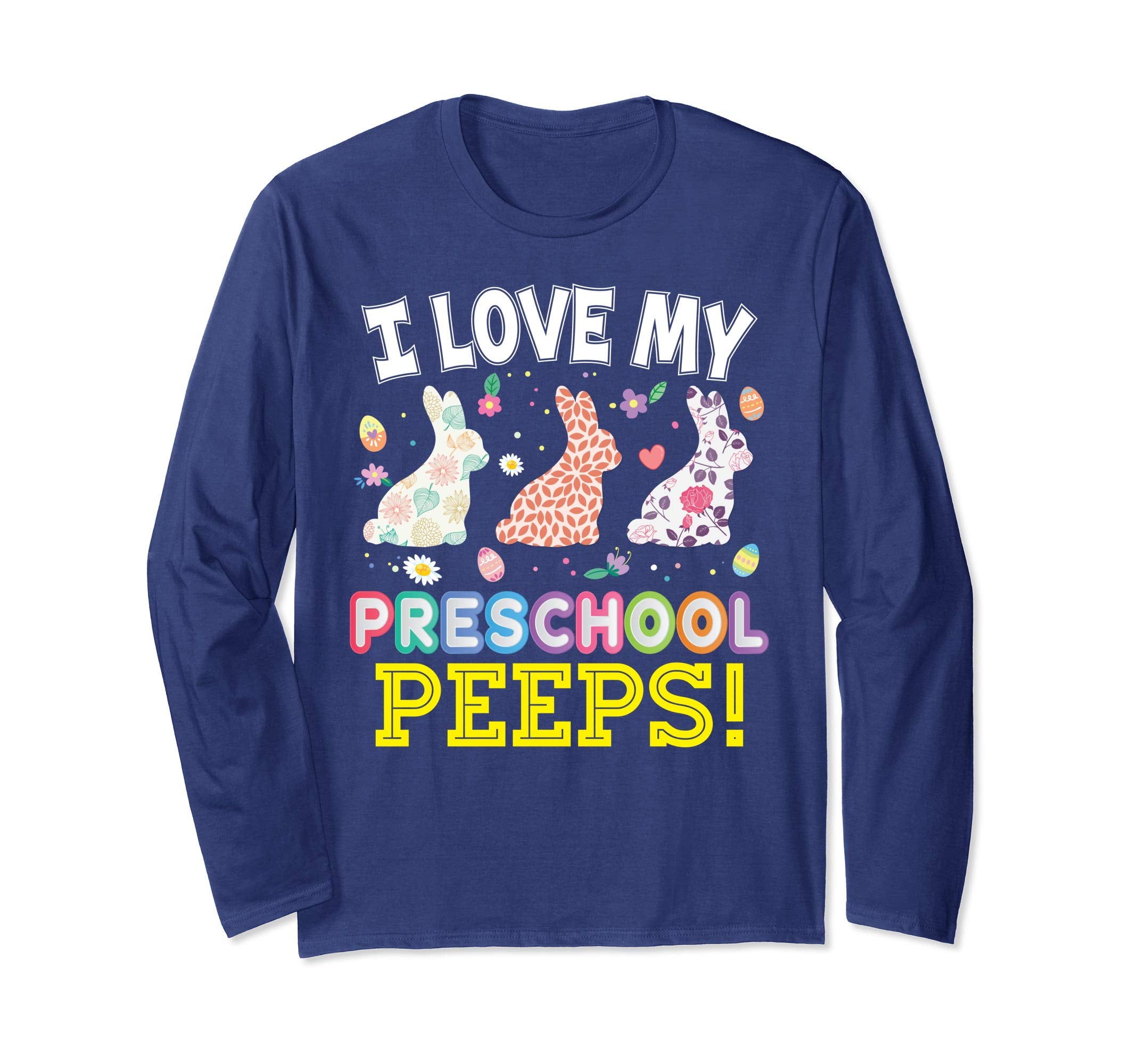 I Love My Preschool Peeps Teacher Easter Bunnies T-Shirt