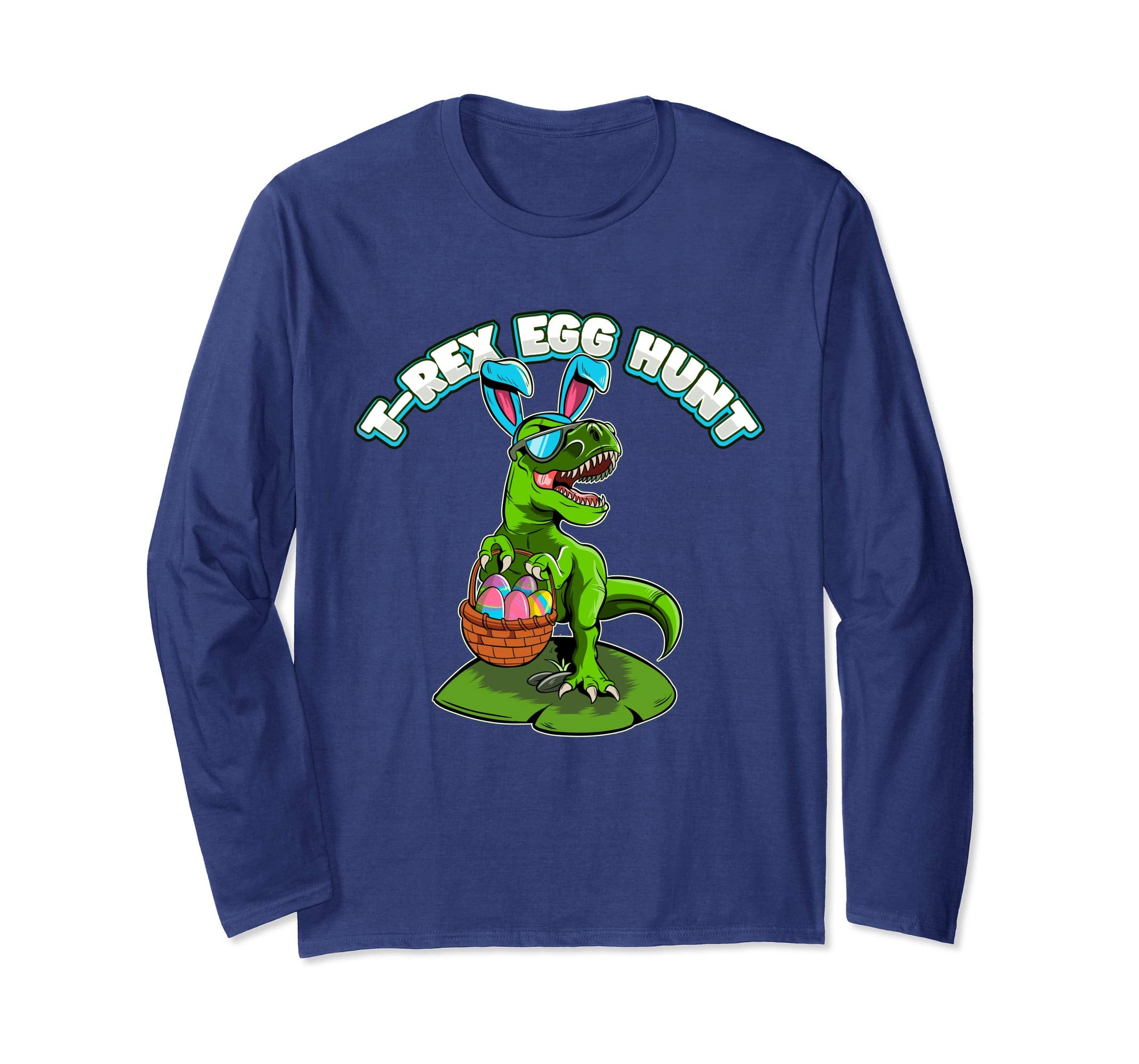 T-Rex Egg Hunt Easter Long Sleeve Shirt