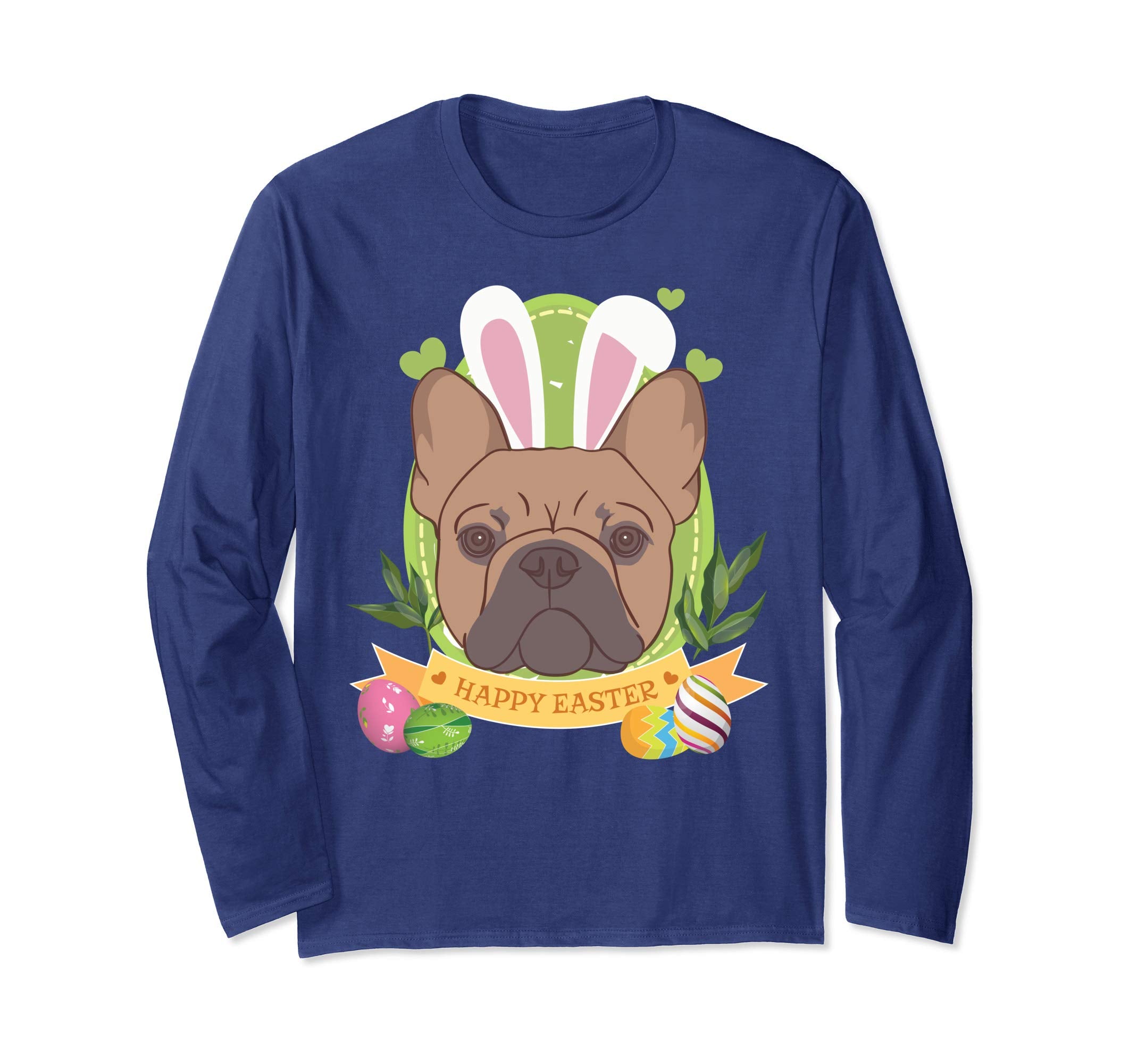 Bunny French Bulldog Dog Easter Day Lovers T-Shirt Egg