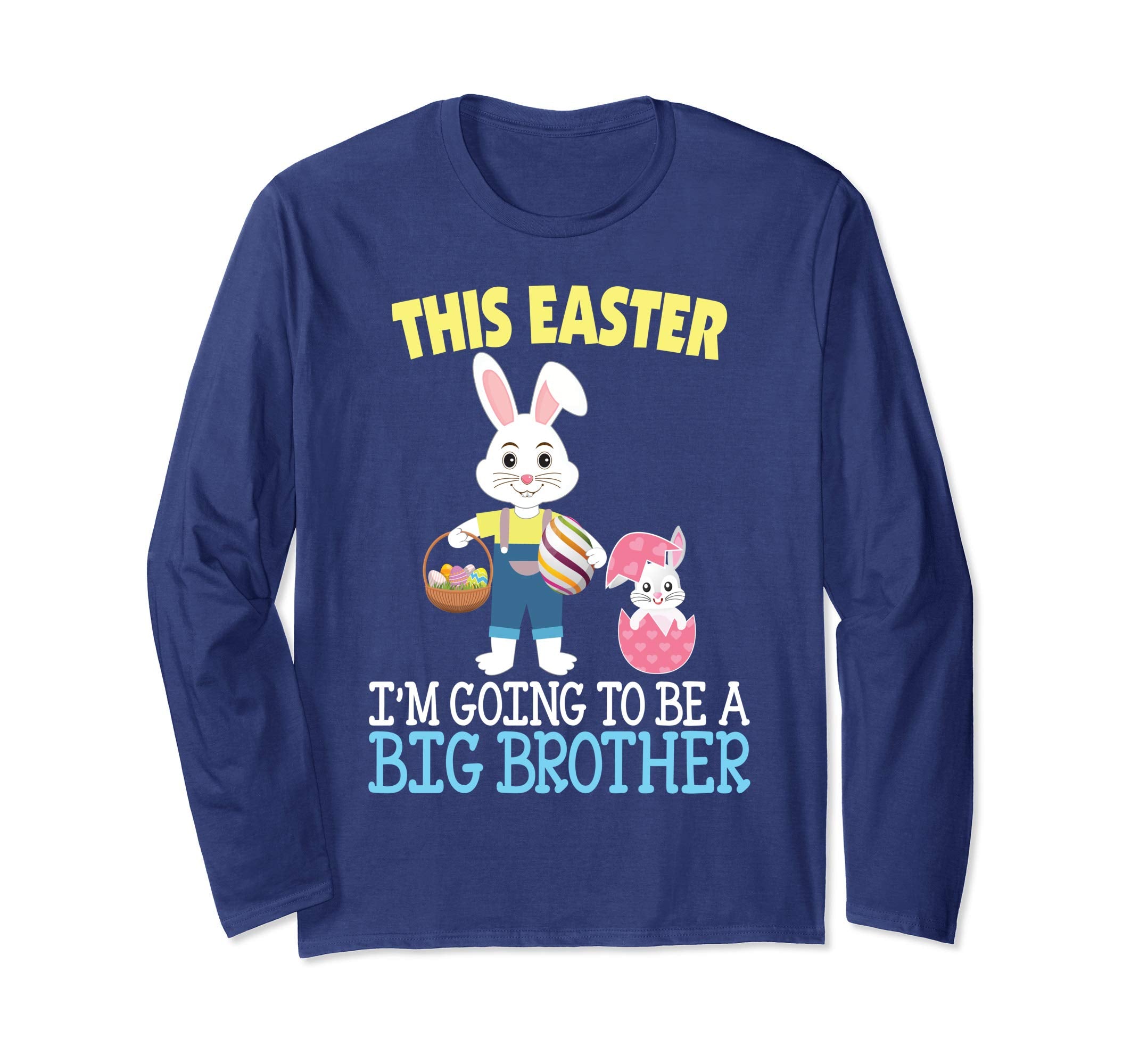 This Easter I'm Going To Be A Big Brother Bunny Egg T-Shirt