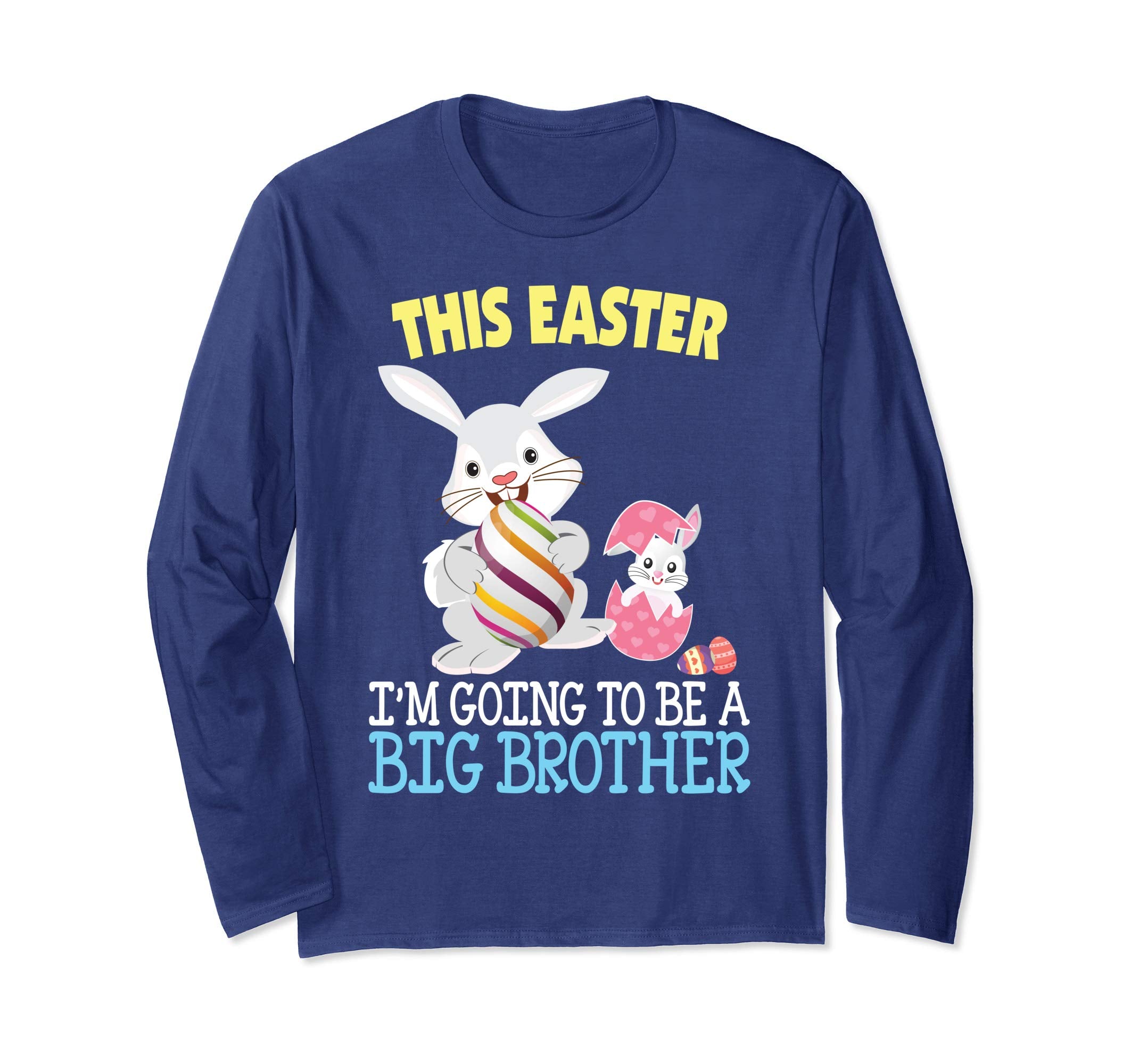 This Easter I'm Going To Be A Big Brother Bunny Egg T-Shirt