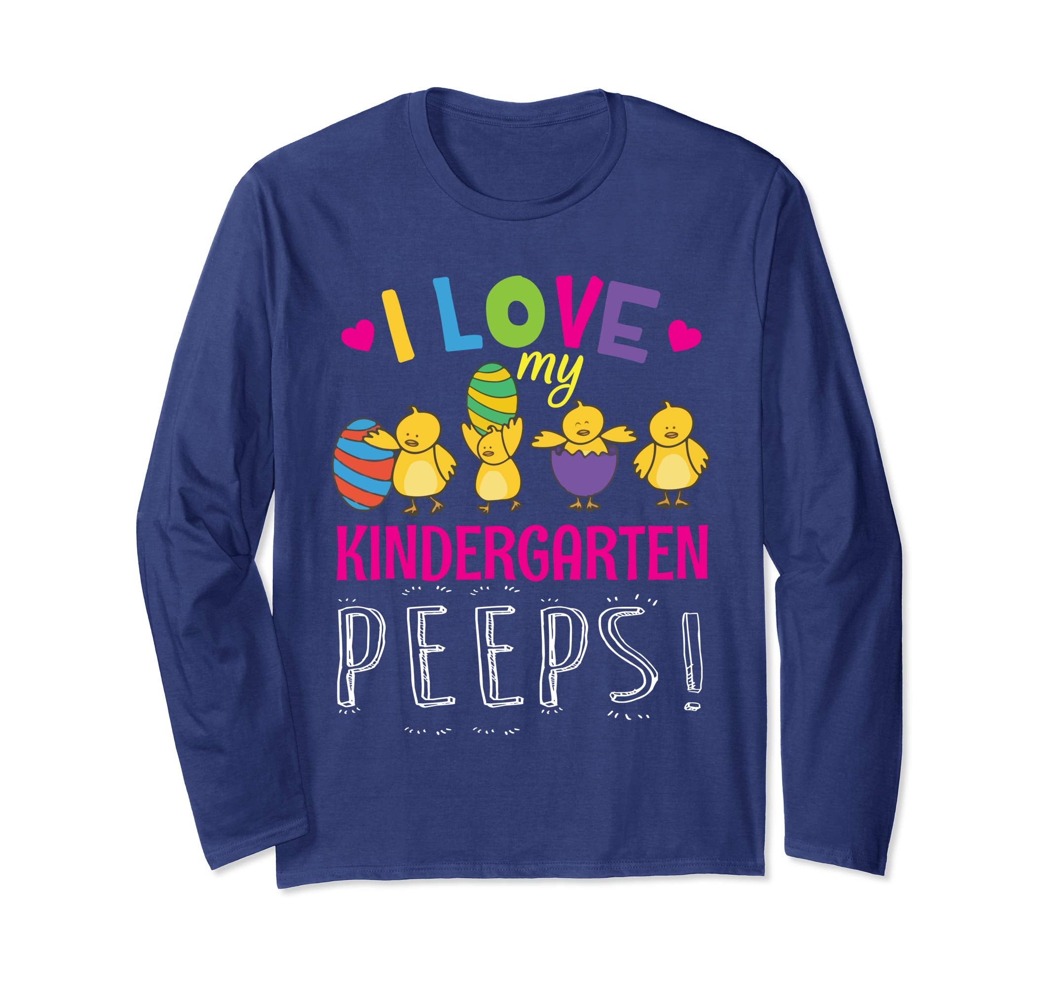 Hearts Chicks Easter Eggs I Love My Kindergarten Peeps Shirt