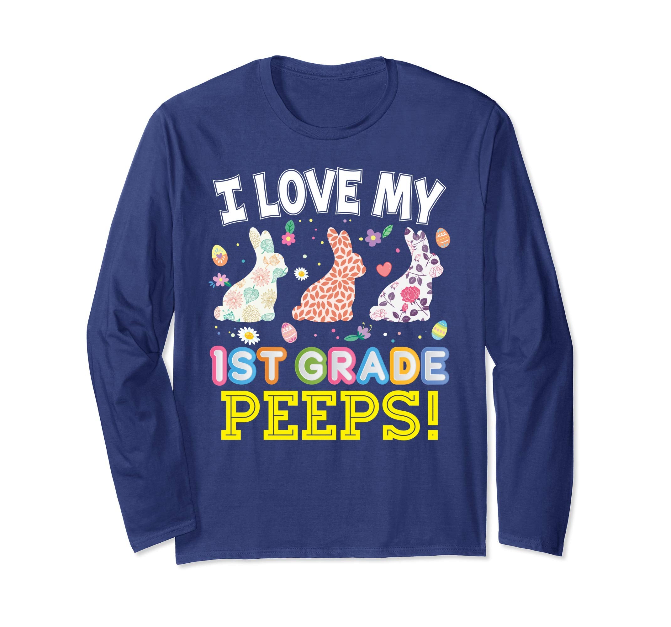 I Love My 1st Grade Peeps First Easter Bunnies T-Shirt