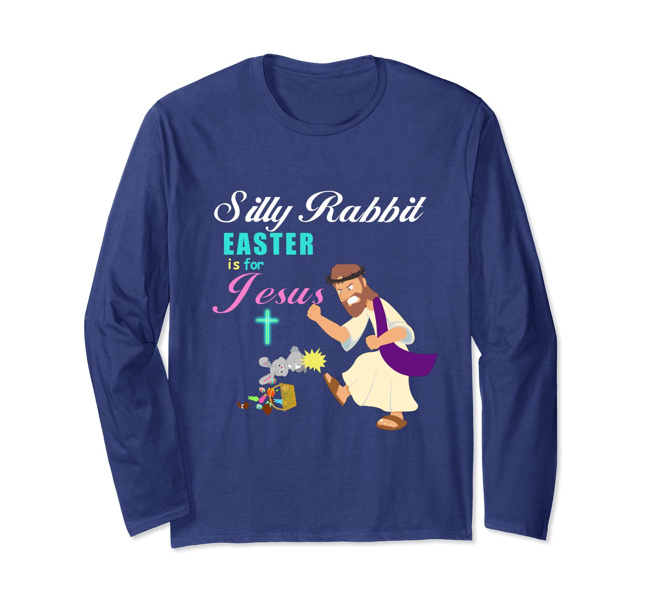 Silly Rabbit Easter is for Jesus Angry Jesus T shirt