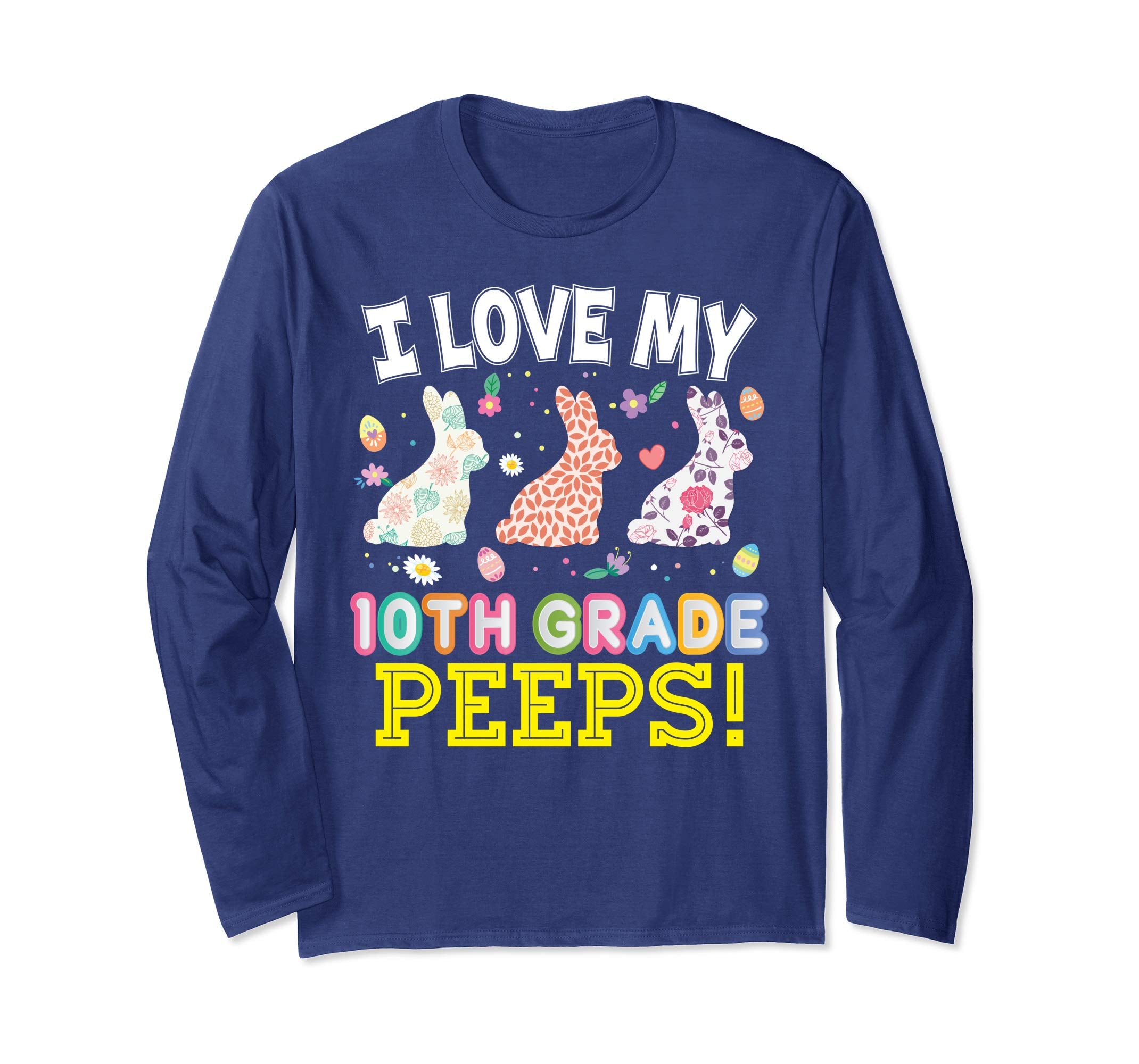I Love My 10th Grade Peeps Tenth Easter Bunnies T-Shirt