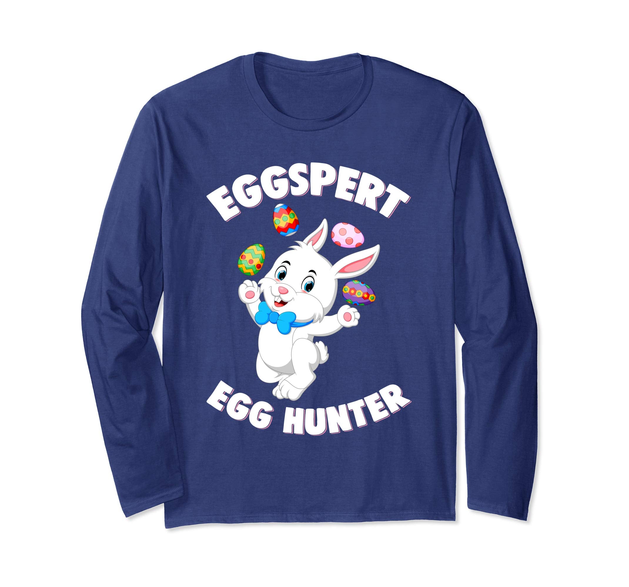 Eggspert Egg Hunter Happy Easter Long Sleeve T Shirt Gift