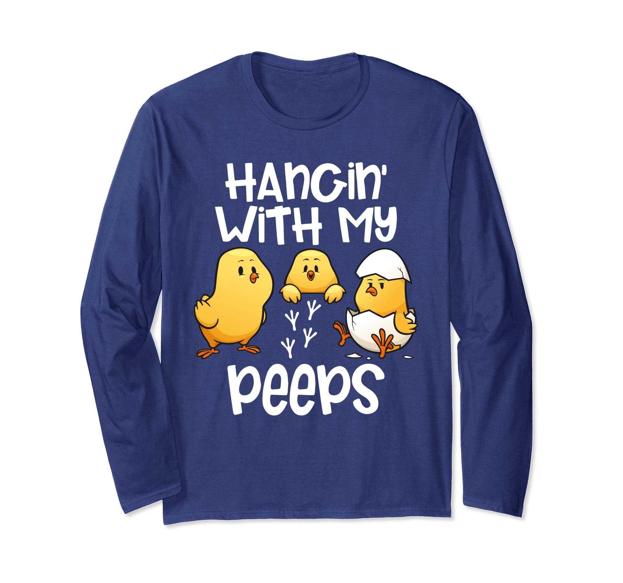 Hanging With My Peeps Happy Easter Long Sleeve T Shirt Gift