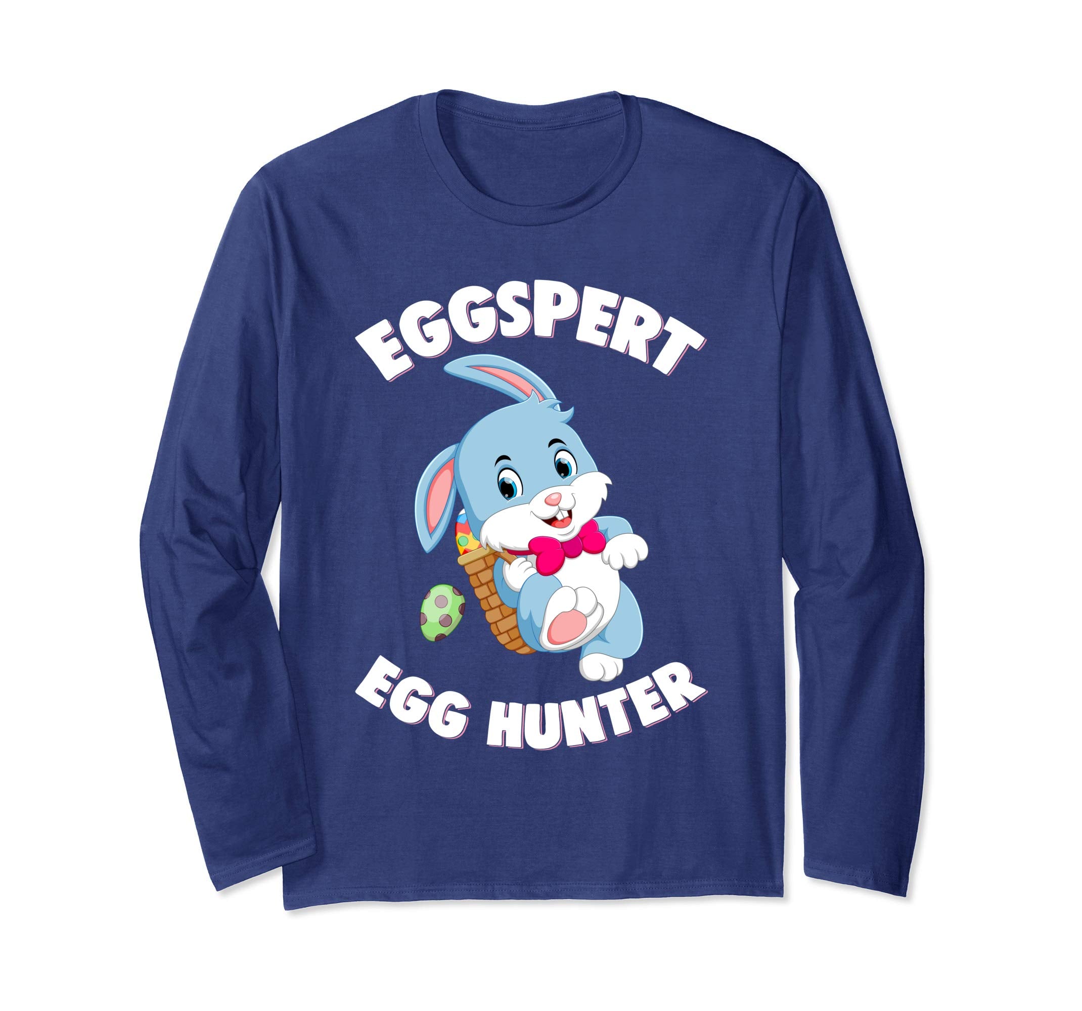 Eggspert Egg Hunter Happy Easter Long Sleeve T Shirt Gift