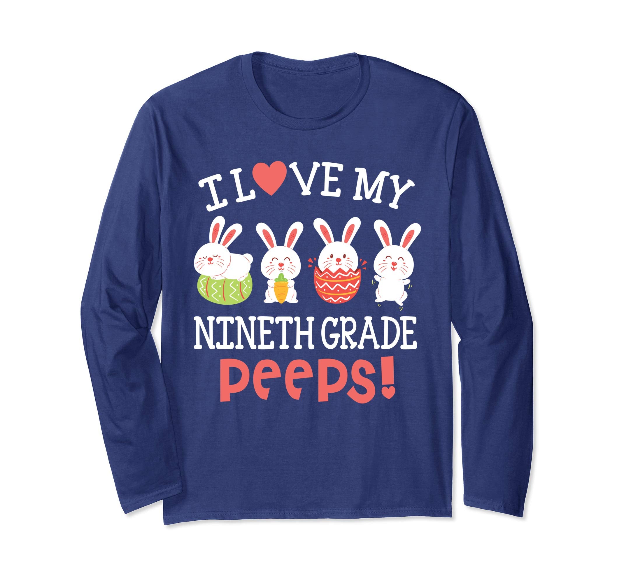 I Love My Nineth Grade Peeps Bunnies Easter Teacher Shirt