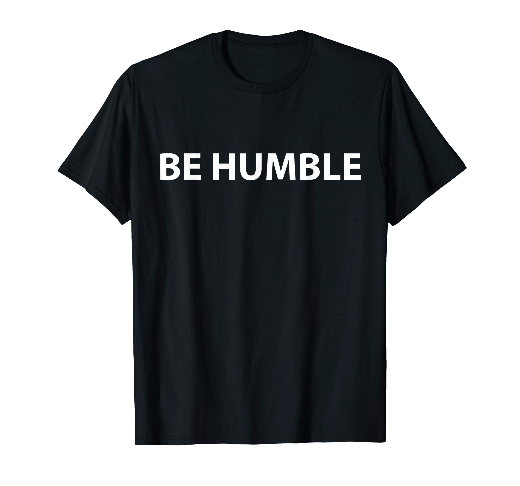 Be Humble T-shirt to celebrate april fool and easter