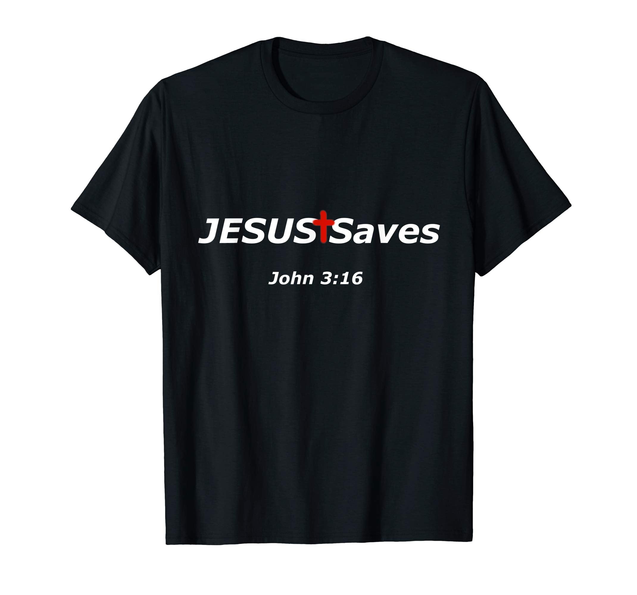 Jesus Saves Easter T-Shirt, John 3:16