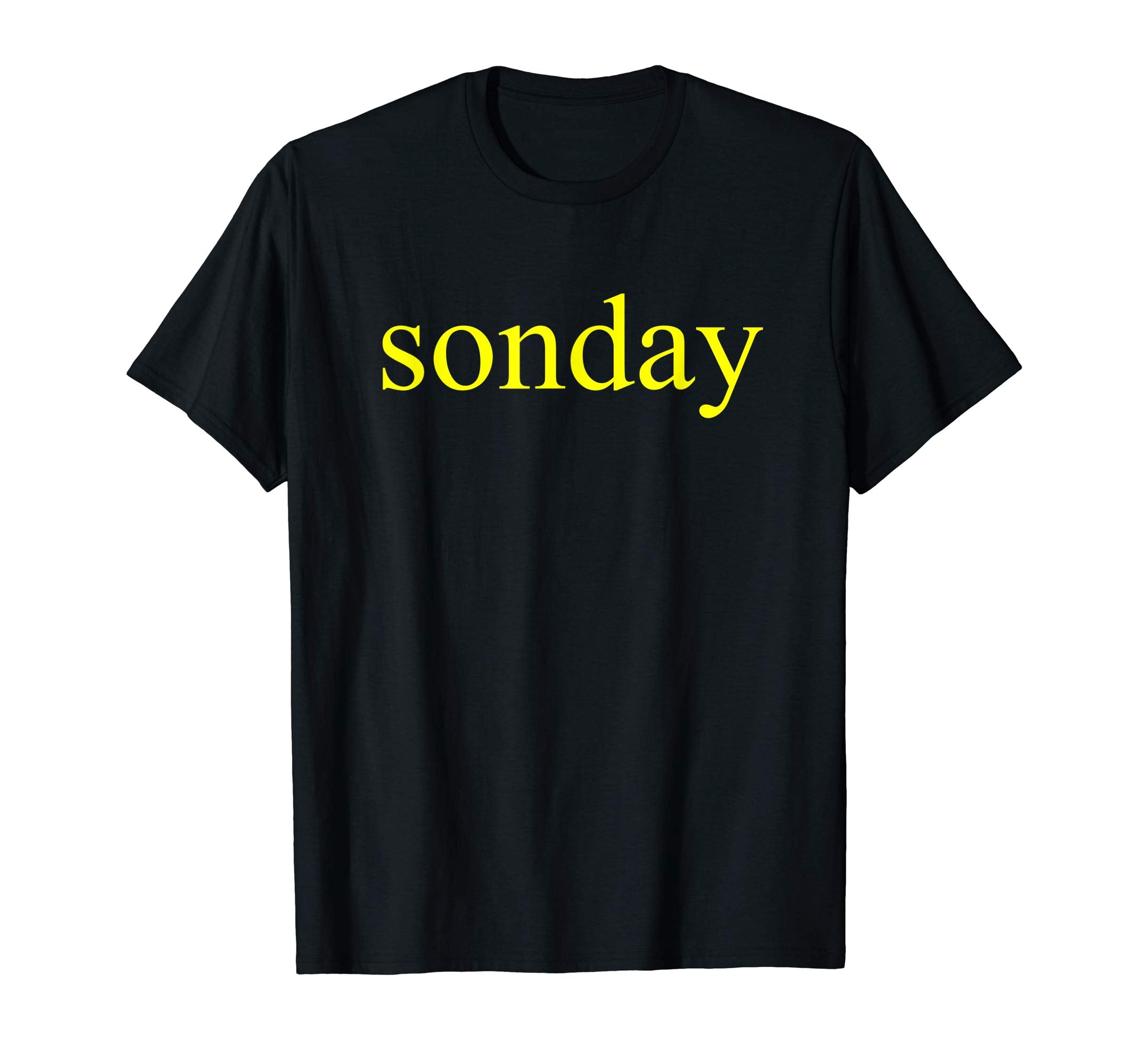 Sonday T Shirt Easter Religious Gift