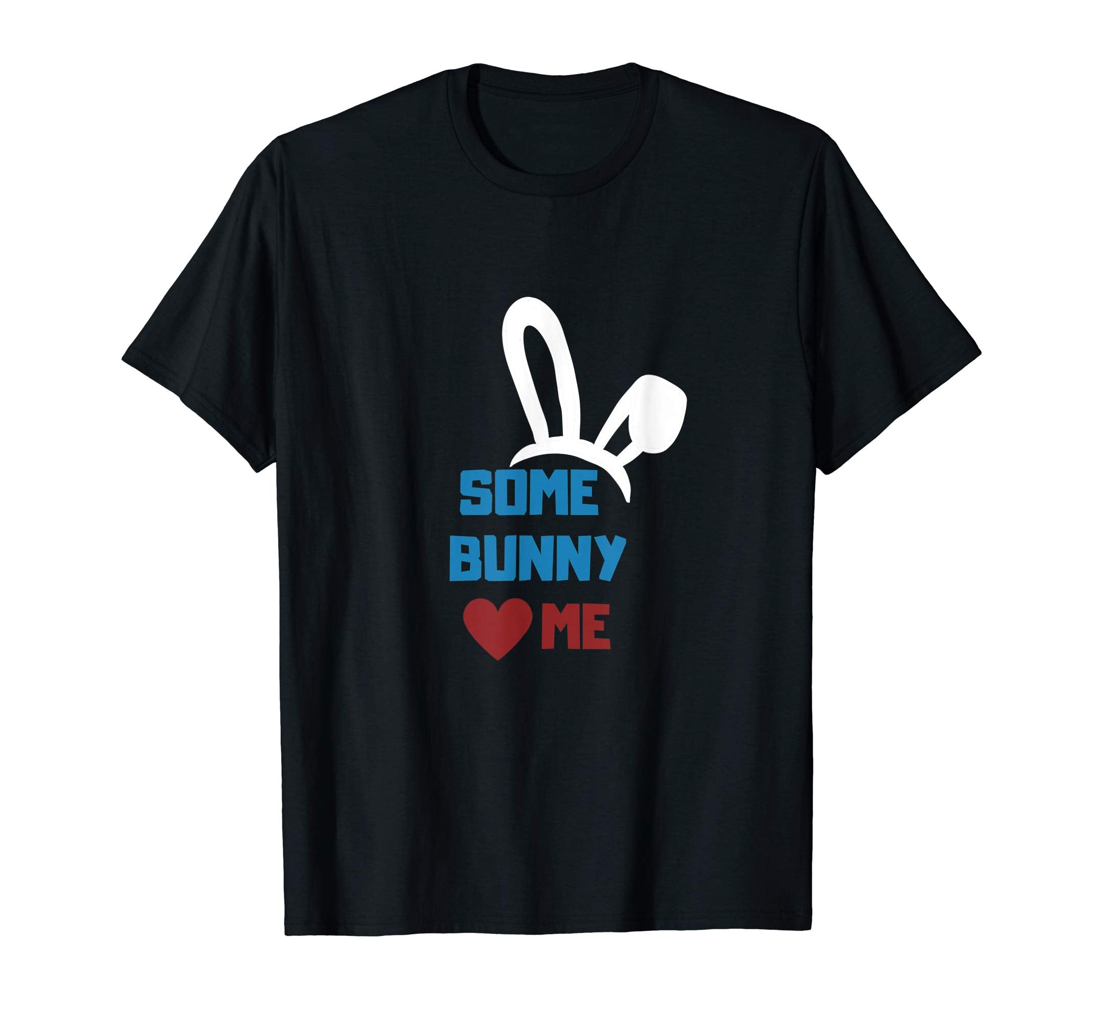 Easter Bunny Love T-Shirt, Some Bunny Loves Me, Soft Tee