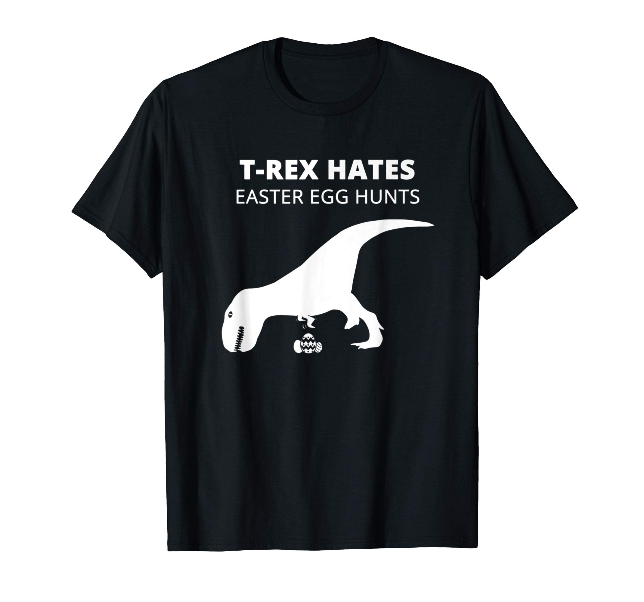 T-Rex Hates Easter Egg Hunts T-Shirt- Men's, Women's, Kids