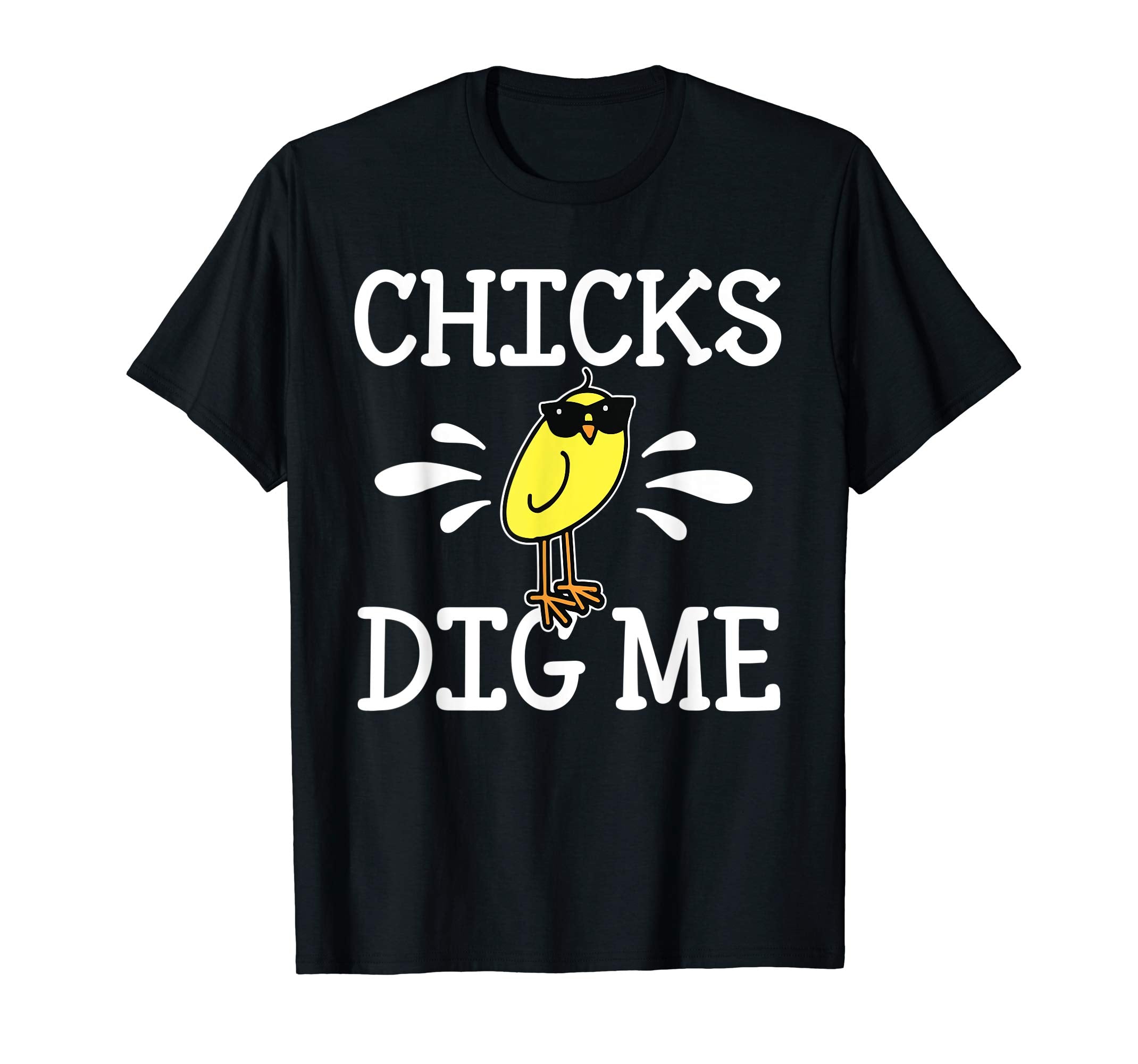 Cool Smile Chick Happy Easter Day Shirt Chicks Dig Me