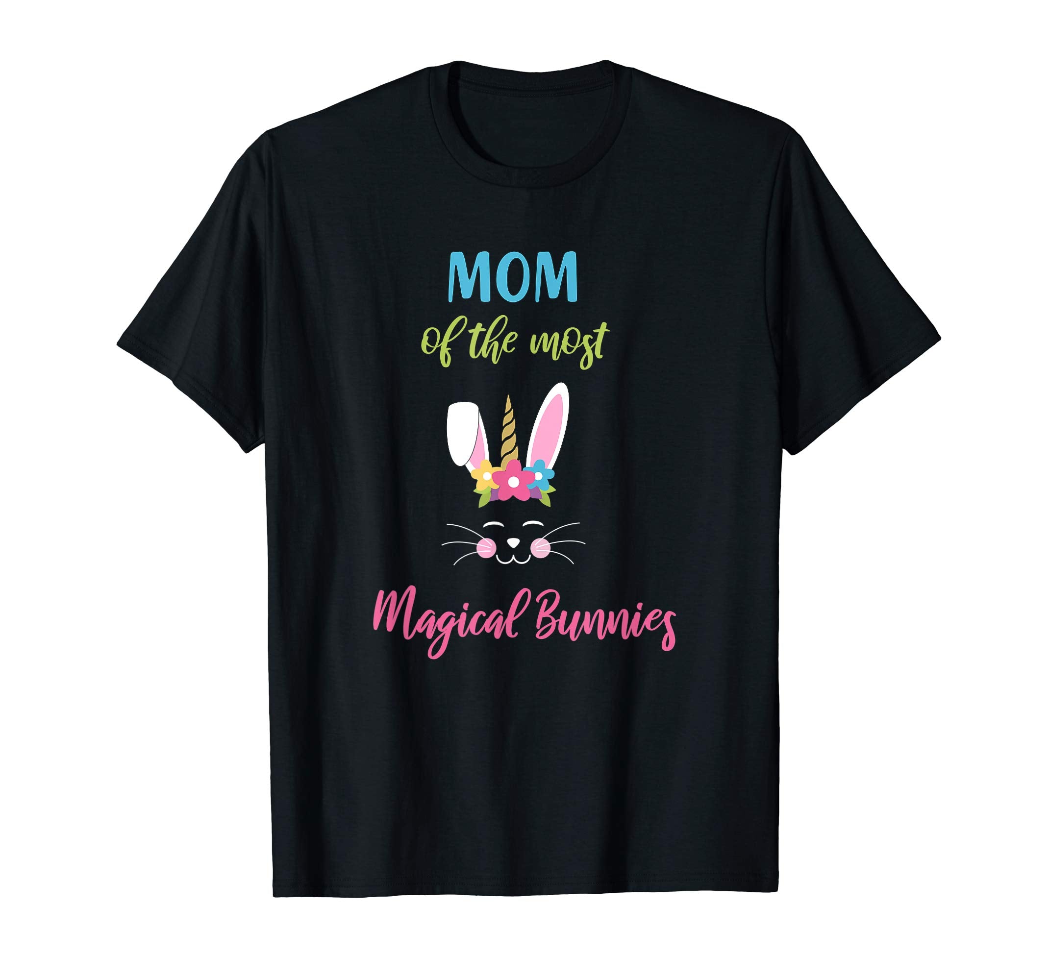 Easter Mom Outfit Shirt Magical Bunnies Hunting Egg Shirt