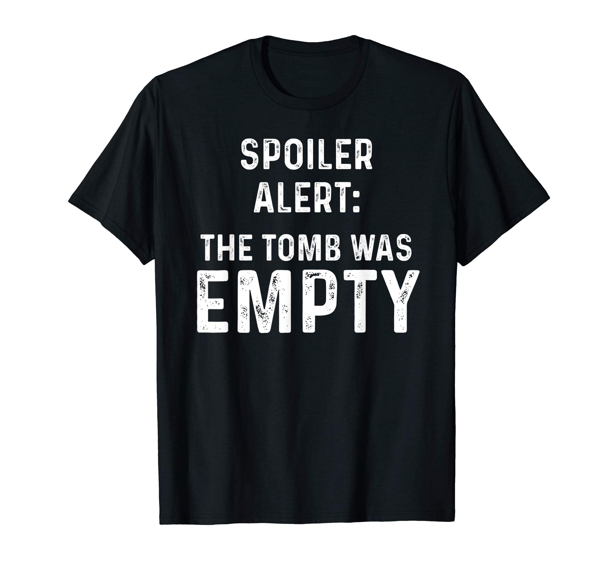 Easter Shirt He Is Risen Empty Tomb Jesus is Alive T-shirt