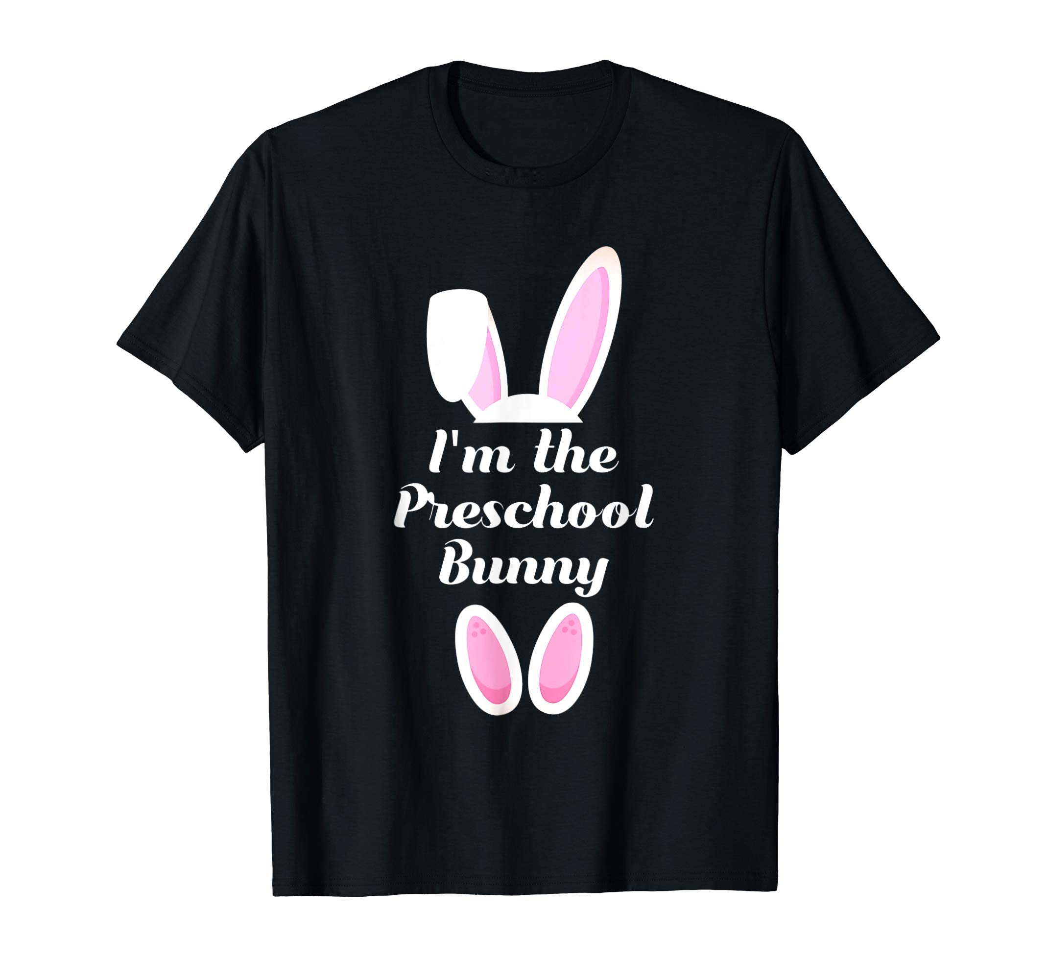 I'm The Preschool Bunny Easter Shirt For Boys Kids Teacher