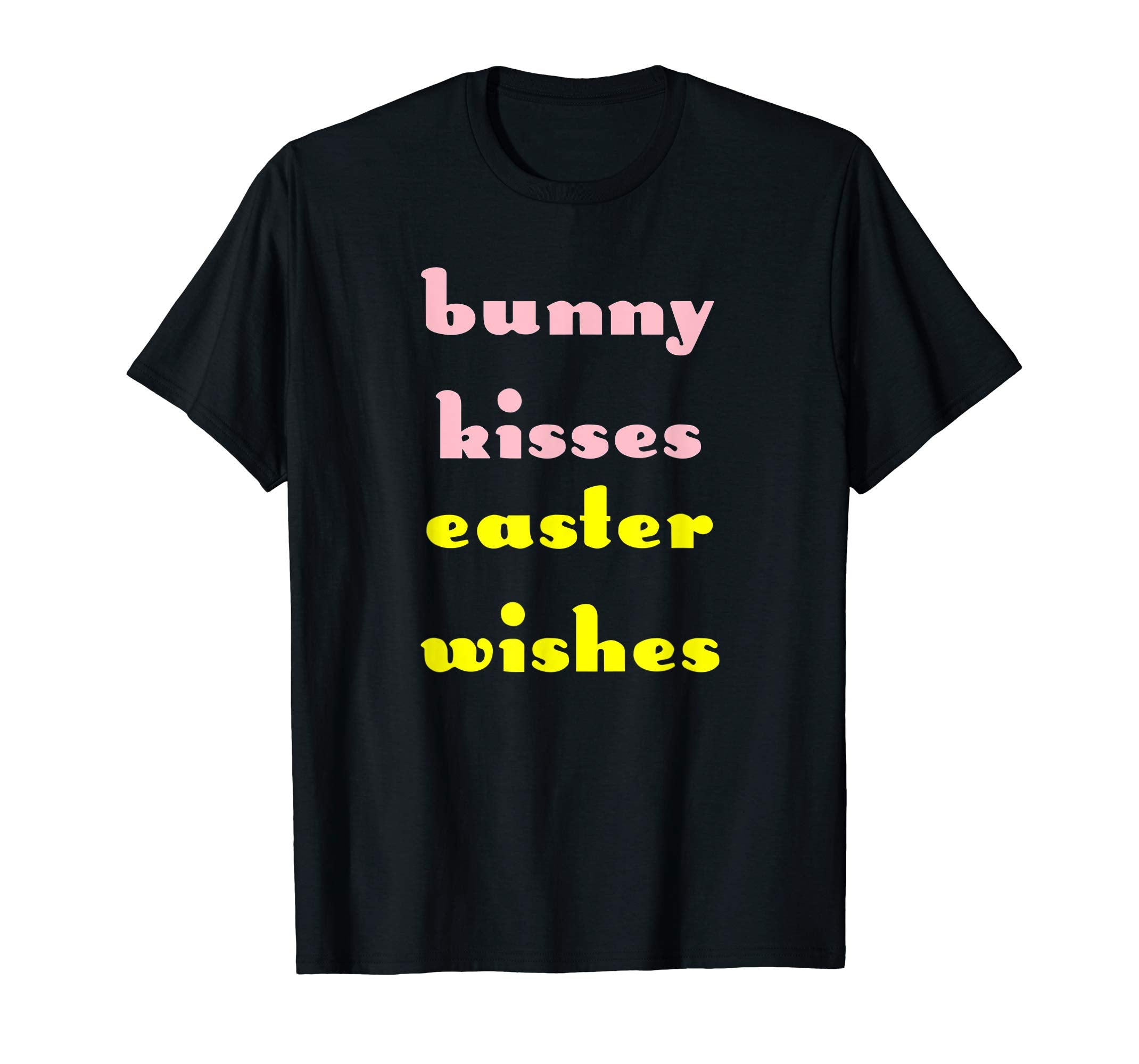 Bunny Kisses Easter Wishes T Shirt Easter Day Funny Gift