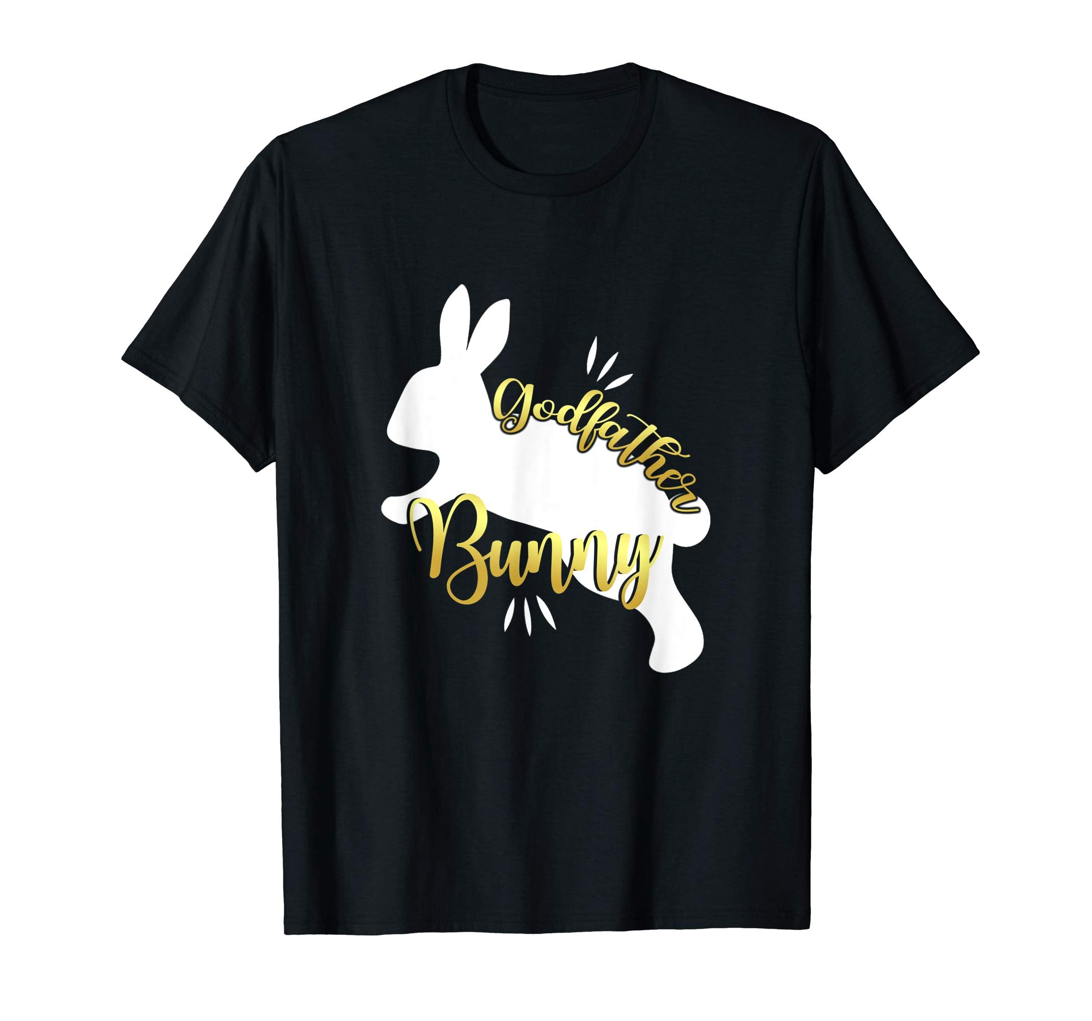 Godfather Easter Bunny Funny T-Shirt Cute Bunnies Lover Gift