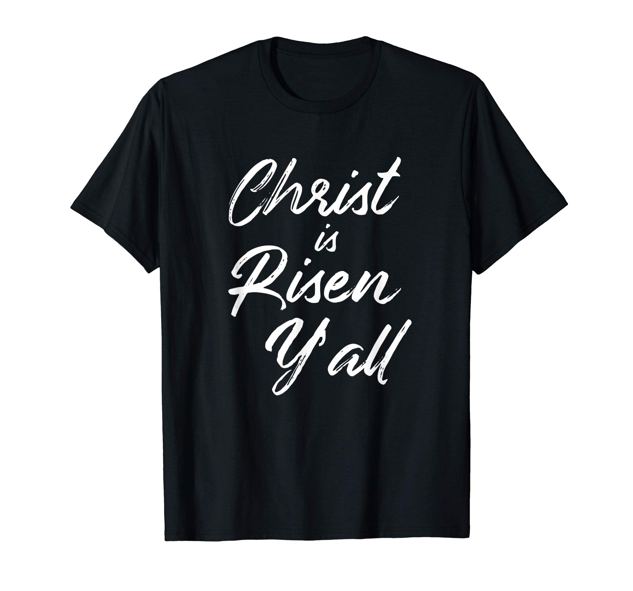 Christ is Risen Y'all Shirt Southern Easter Jesus Tee