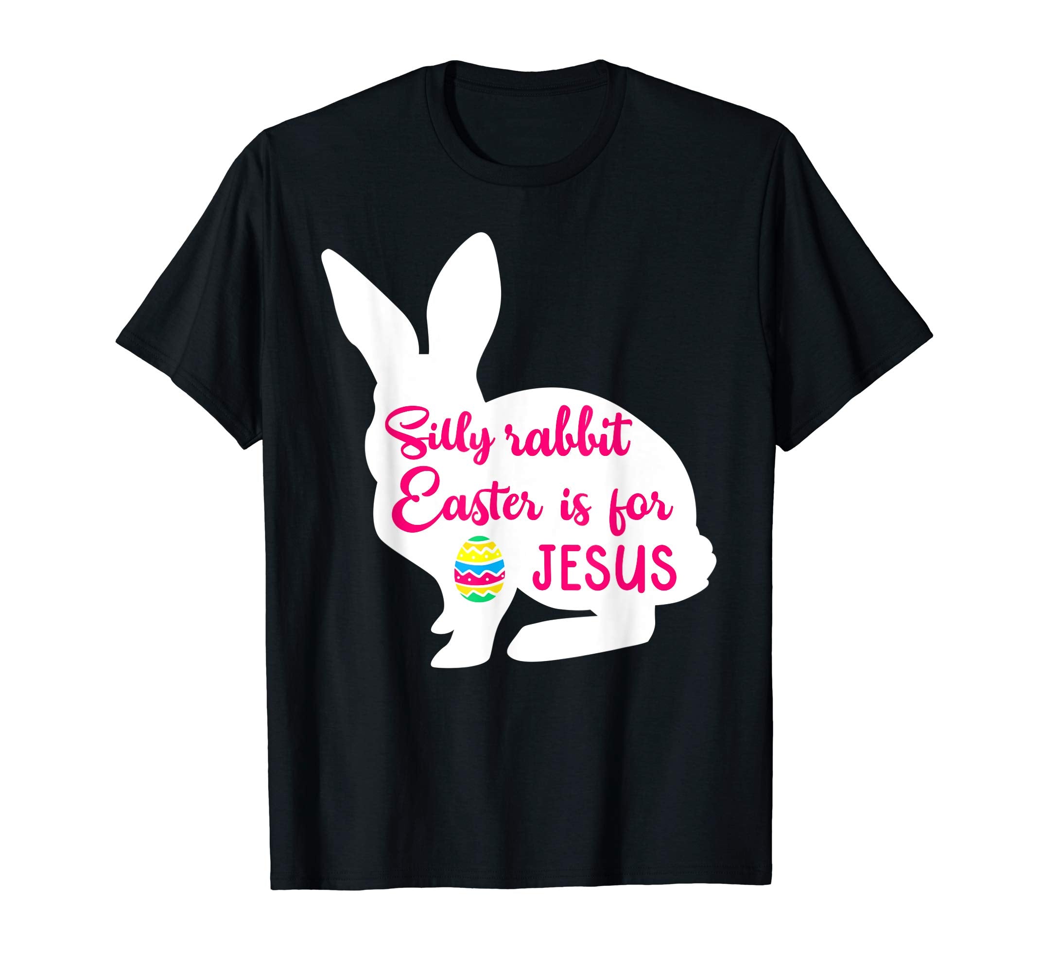 Super Cute Religious Easter is for Jesus Men Women T-Shirt