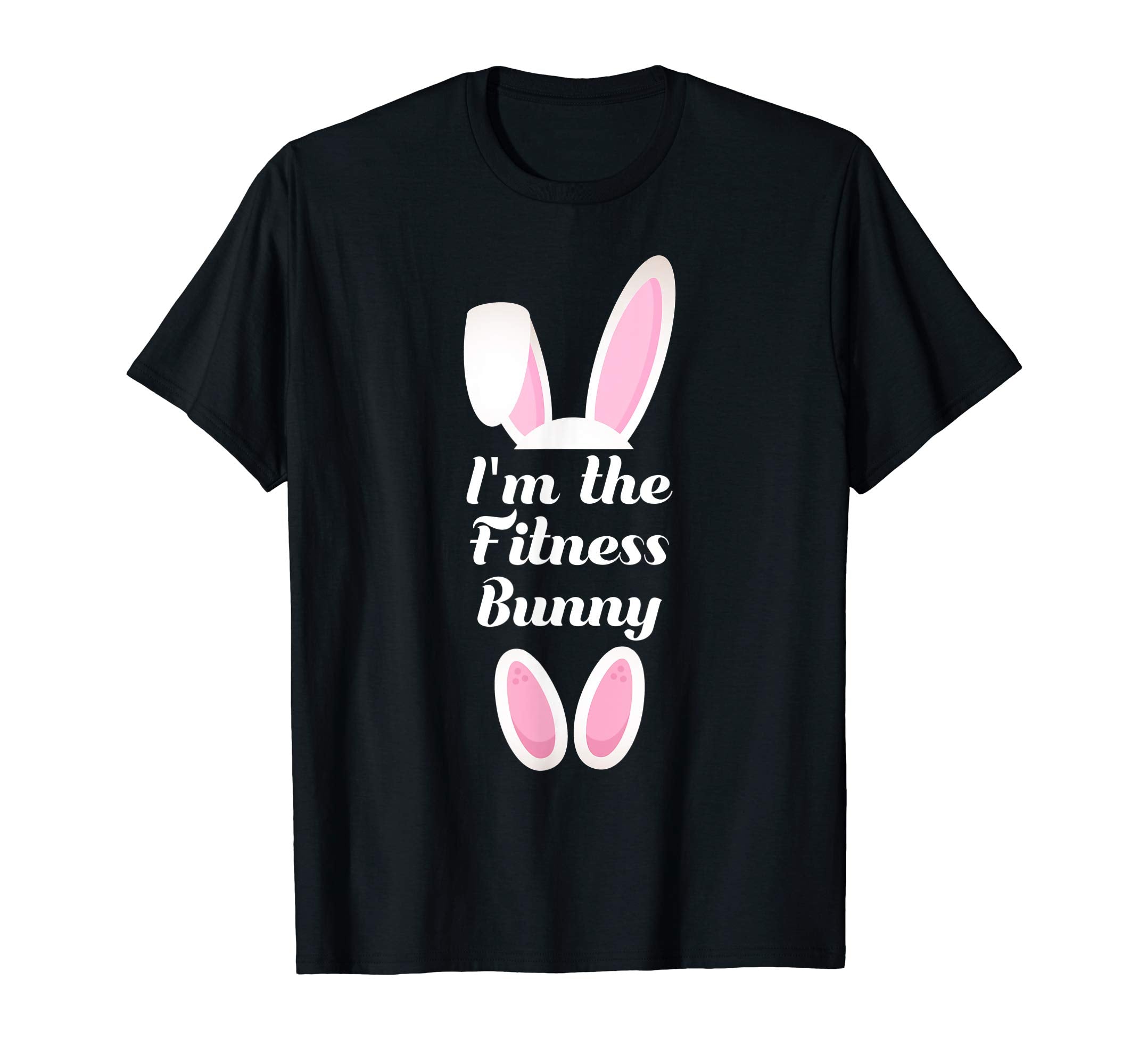 I'm The Fitness Bunny Matching Family Group Easter Shirt
