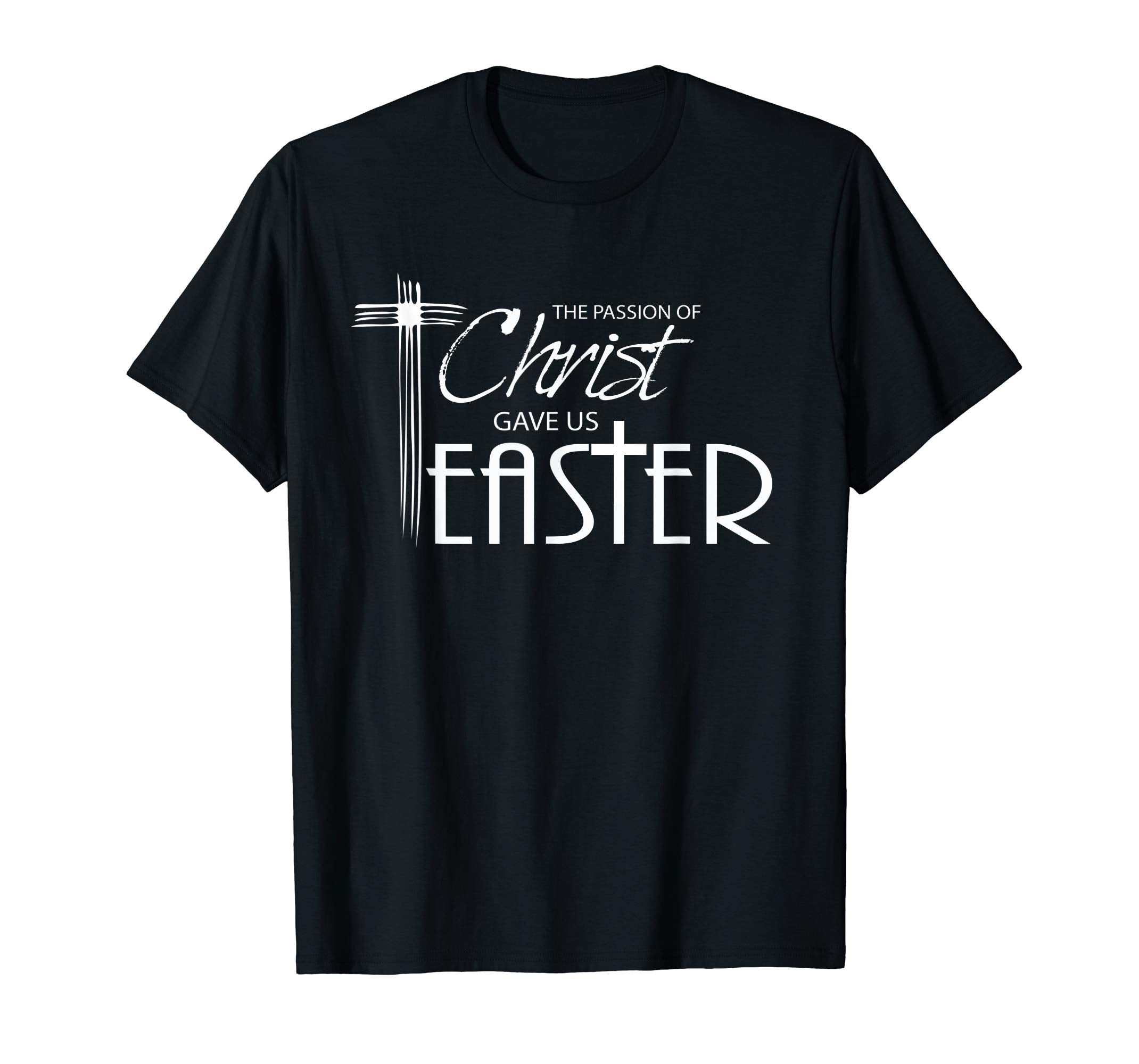 Pastor Quote T-Shirt - Christ Gave us Easter