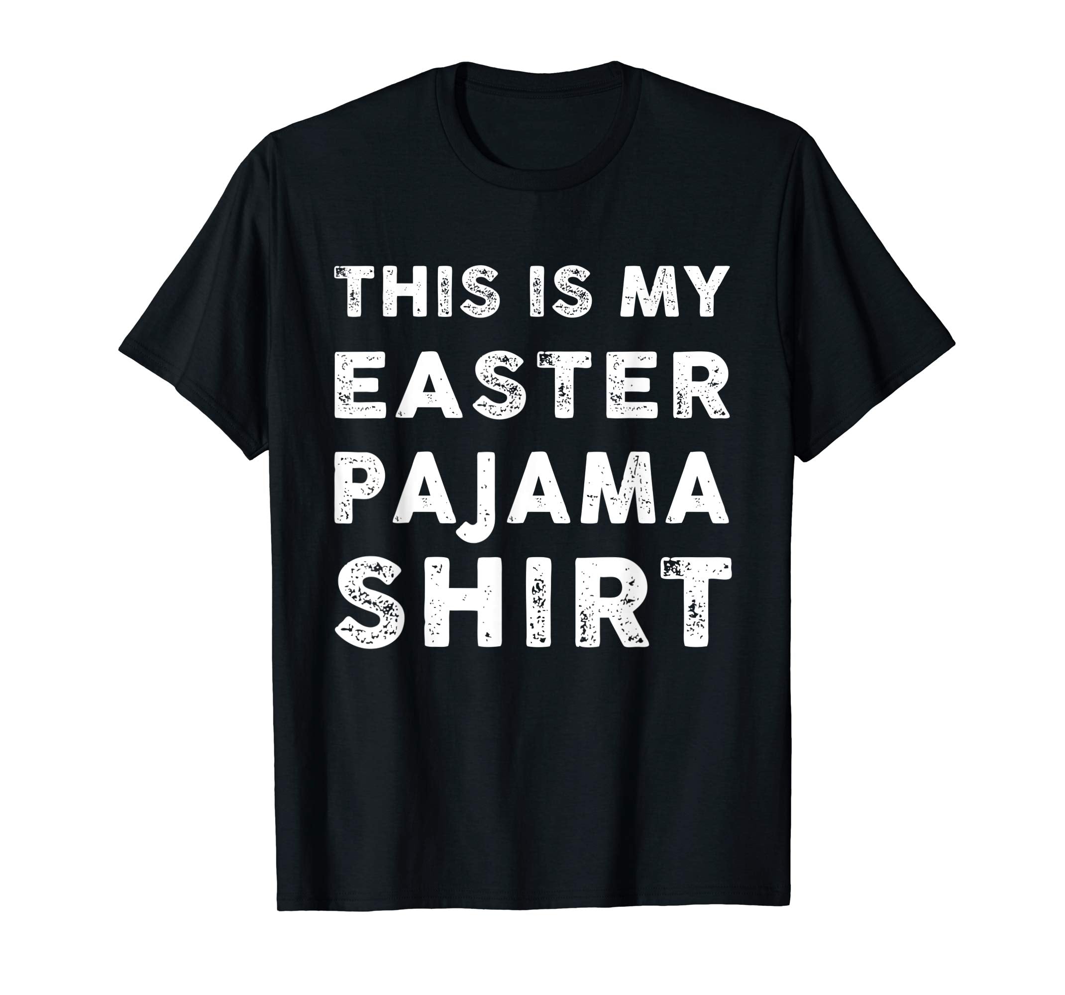 This Is My Easter Pajama Shirt Funny Easter Gifts TShirt