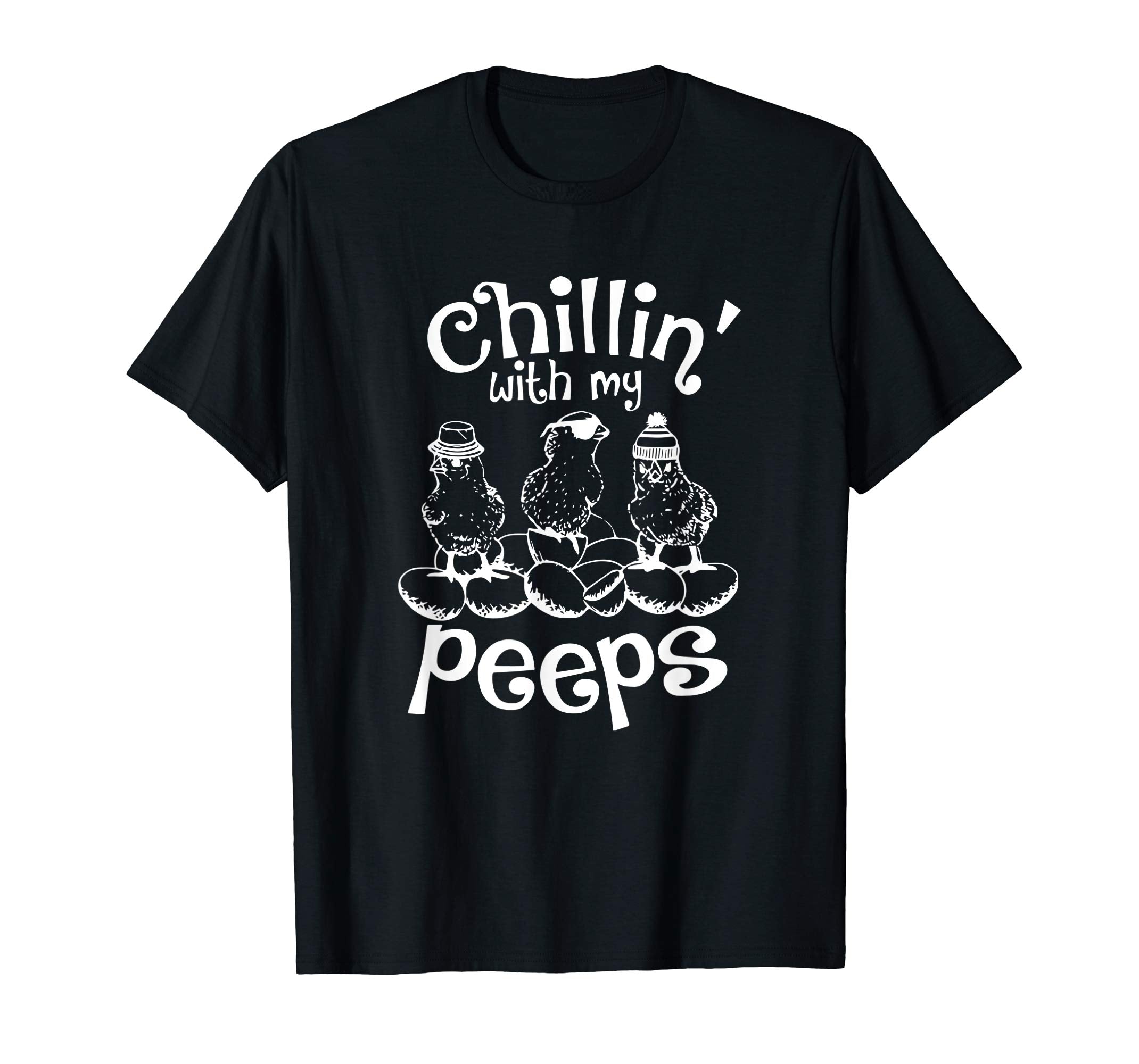 Chillin' With My Peeps Easter Shirt For Boys and Girls
