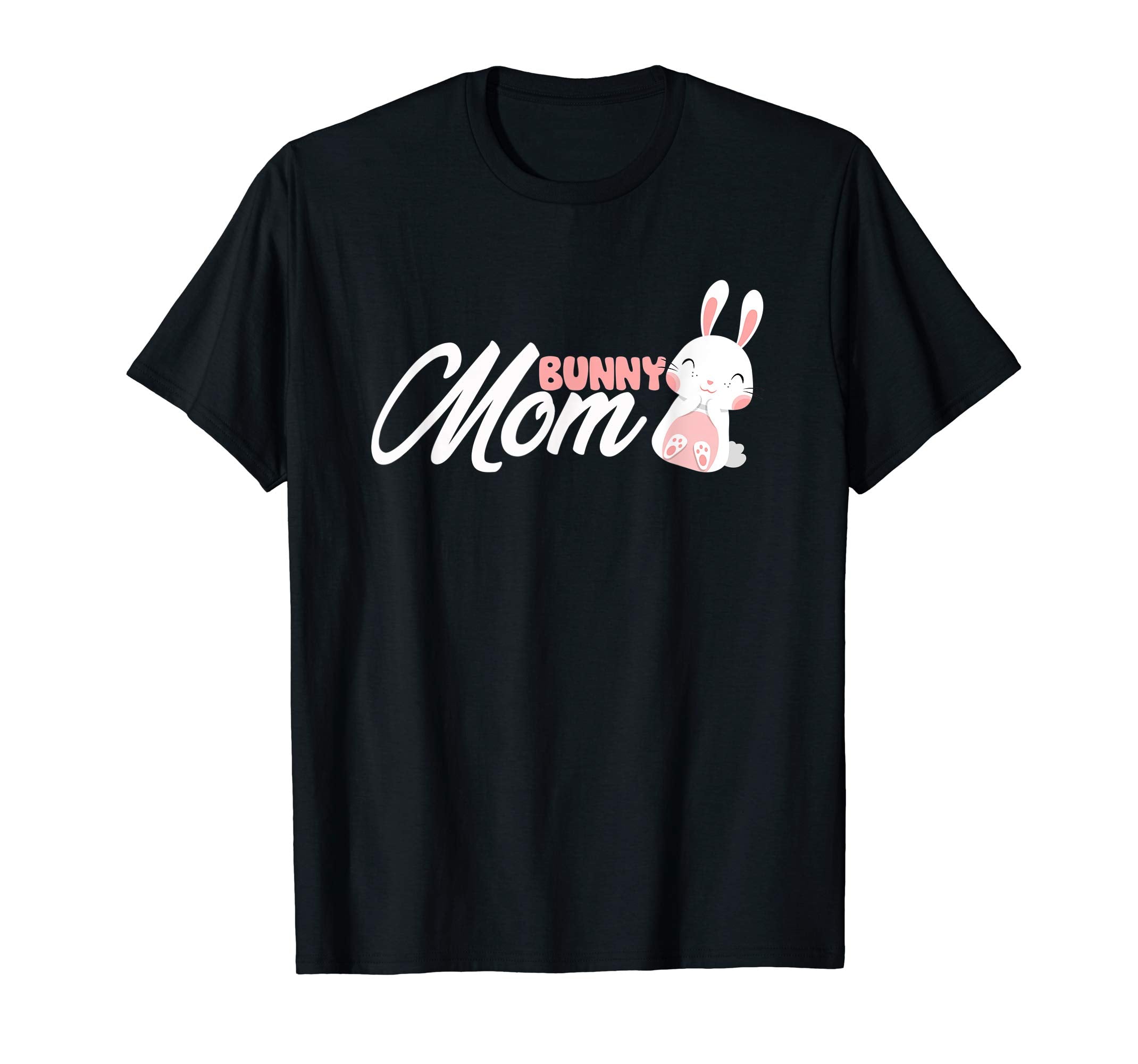 Cute Rabbit Tees - Easter Mom Bunny T-Shirt