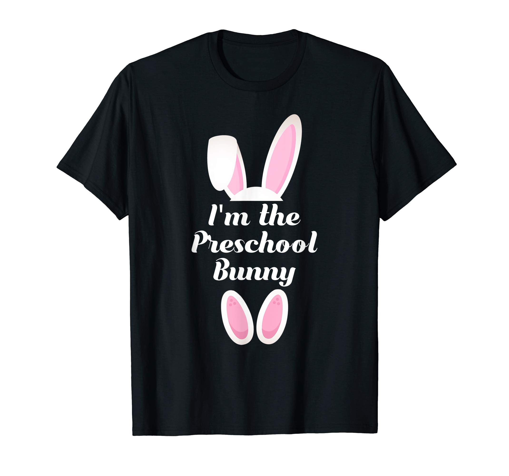 I'm The Preschool Bunny Easter Shirt For Boys Kids Teacher